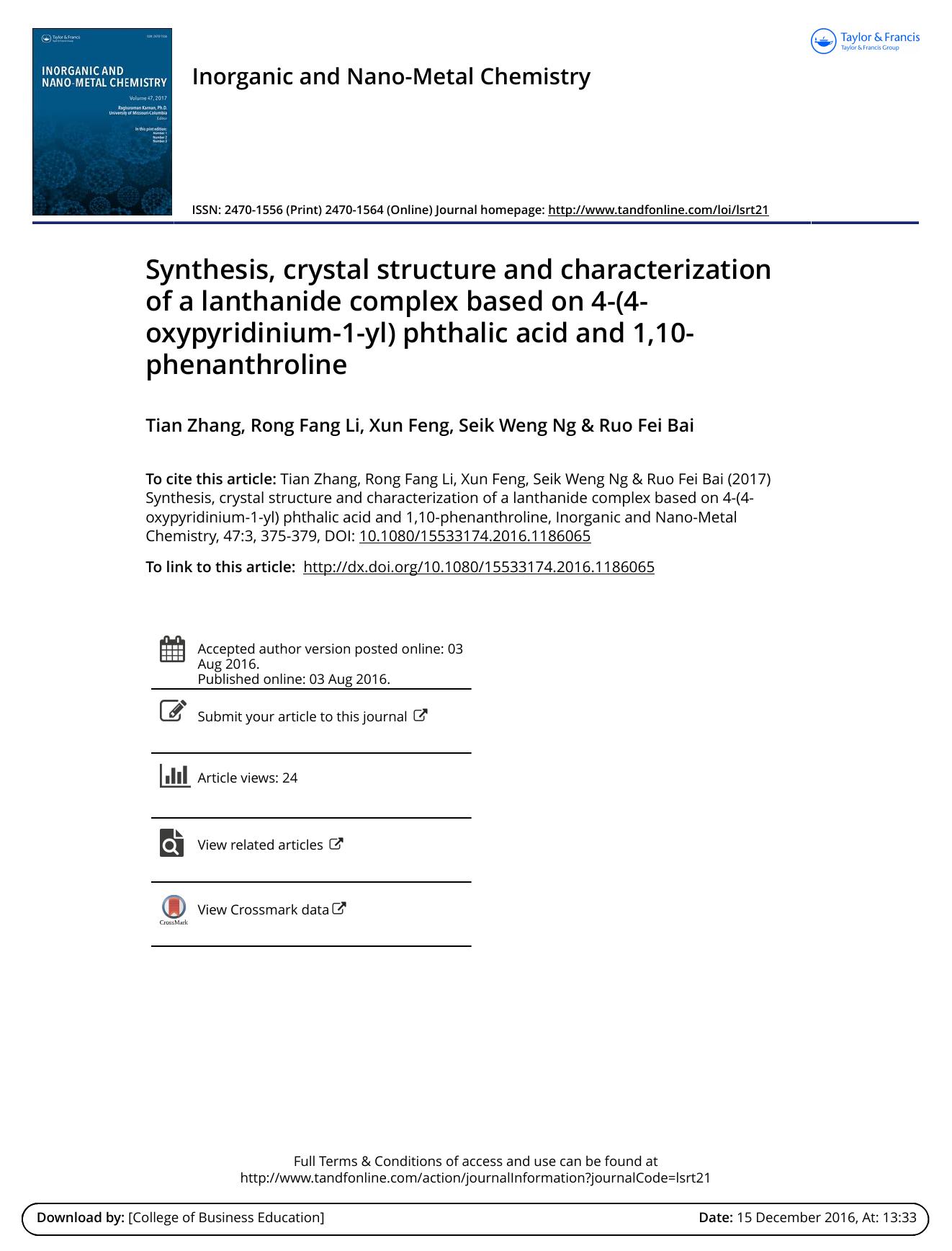 Synthesis, crystal structure and characterization of a lanthanide complex based on 4-\(4-oxypyridinium-1-yl\) phthalic acid and 1,10-phenanthroline by Tian Zhang & Rong Fang Li & Xun Feng & Seik Weng Ng & Ruo Fei Bai