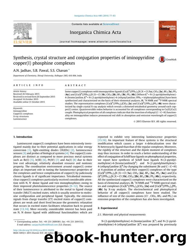 Synthesis, crystal structure and conjugation properties of iminopyridine copper(I) phosphine complexes by A.N. Jadhav & S.B. Pawal & S.S. Chavan