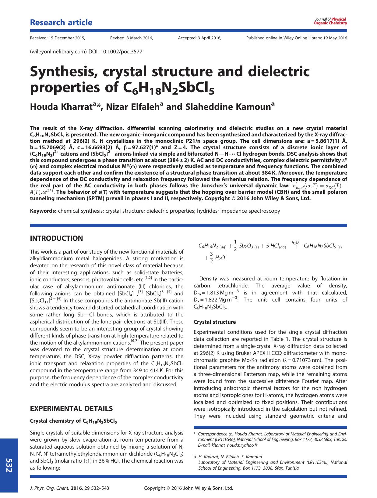 Synthesis, crystal structure and dielectric properties of C6H18N2SbCl5 by Houda Kharrat Nizar Elfaleh Slaheddine Kamoun