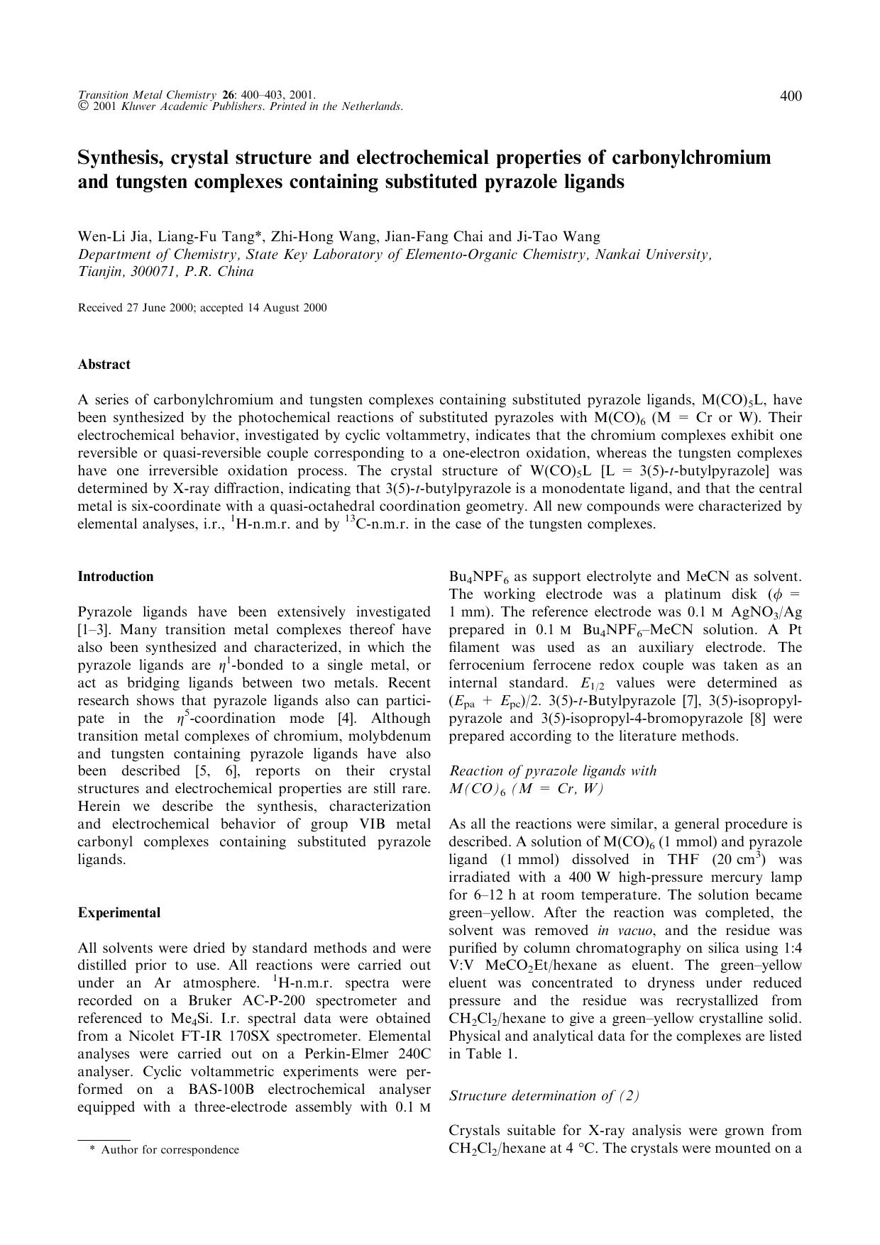 Synthesis, crystal structure and electrochemical properties of carbonylchromium and tungsten complexes containing substituted pyrazole ligands by Unknown