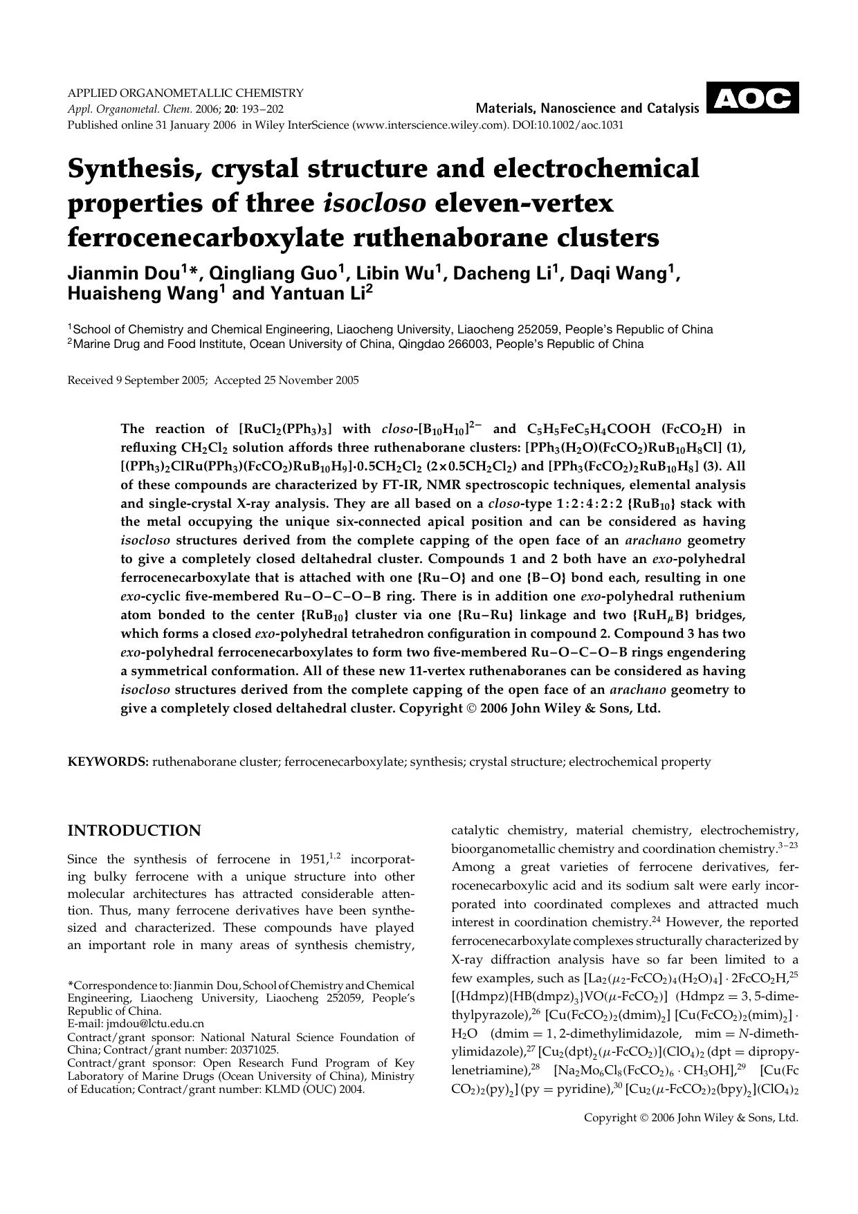 Synthesis, crystal structure and electrochemical properties of three isocloso eleven-vertex ferrocenecarboxylate ruthenaborane clusters by Unknown