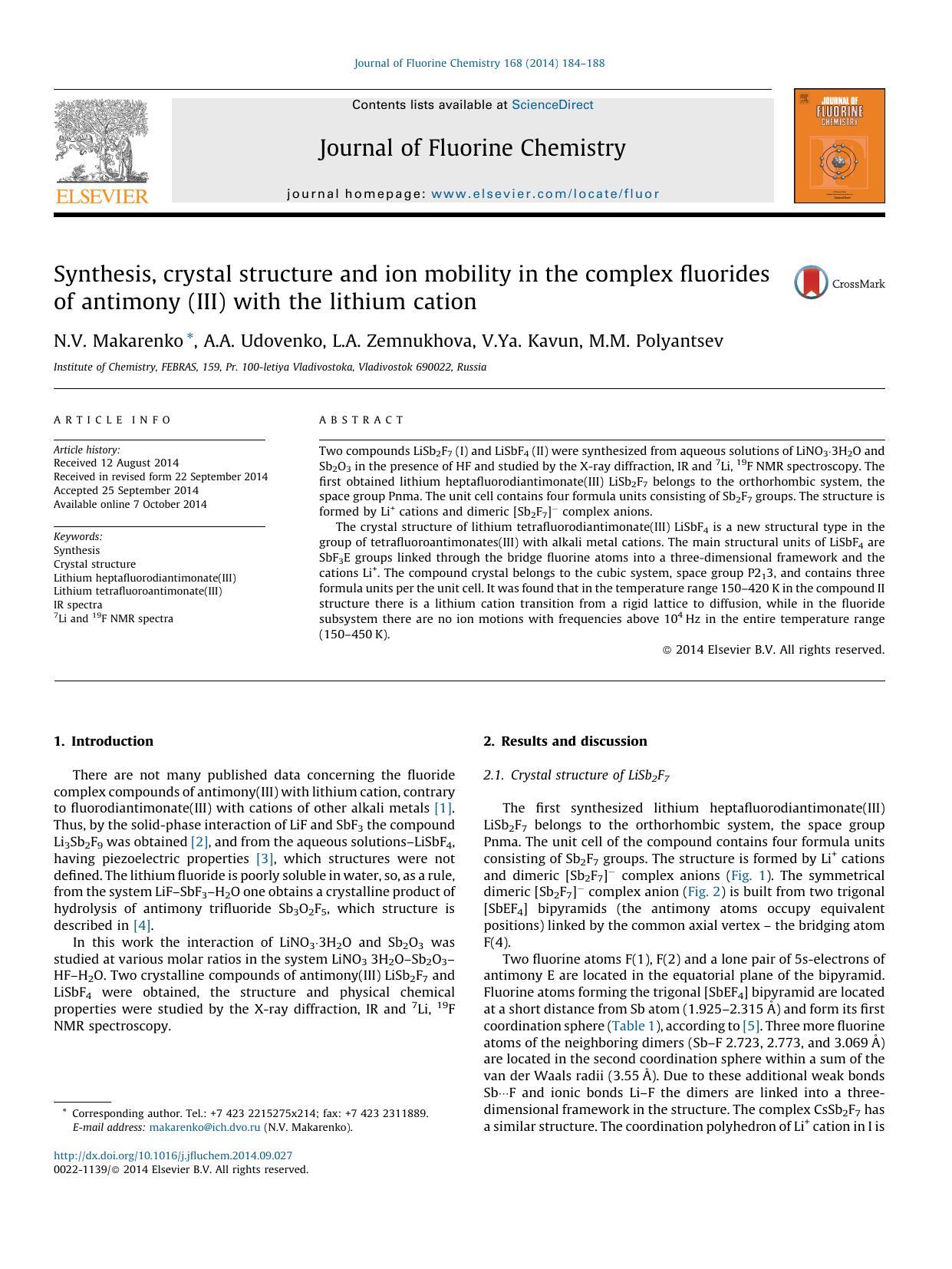 Synthesis, crystal structure and ion mobility in the complex fluorides of antimony (III) with the lithium cation by N.V. Makarenko & A.A. Udovenko & L.A. Zemnukhova & V.Ya. Kavun & M.M. Polyantsev