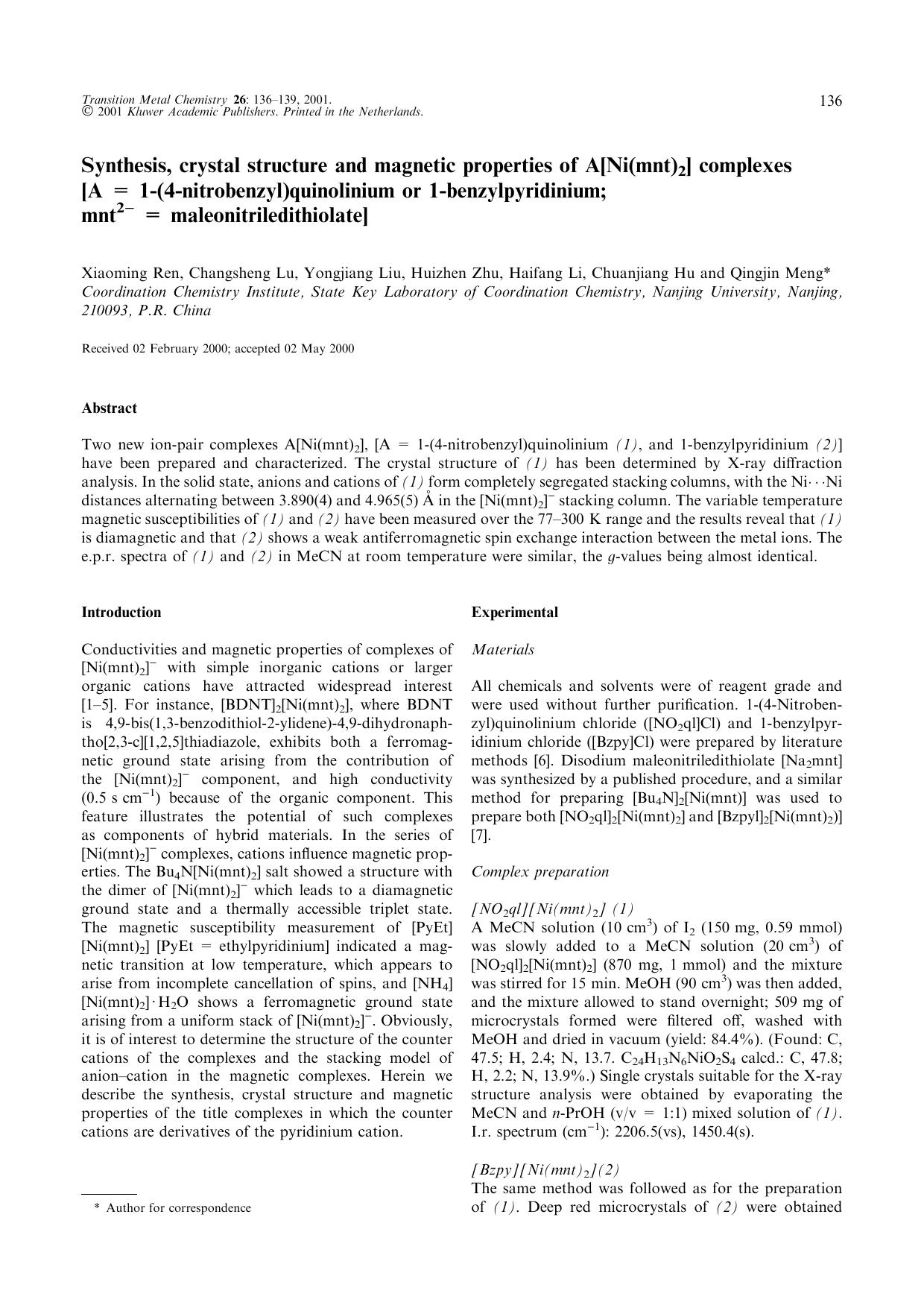 Synthesis, crystal structure and magnetic properties of A[Ni(mnt)2] complexes [A = 1-(4-nitrobenzyl)quinolinium or 1-benzylpyridinium; mnt2− = maleonitriledithiolate] by Unknown