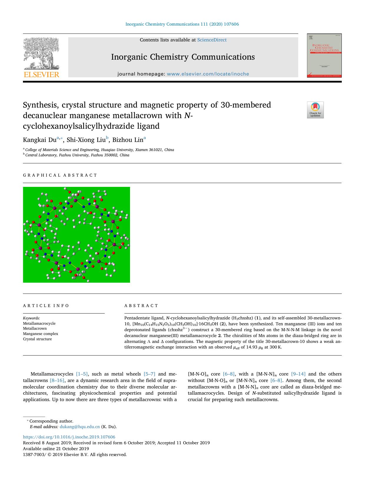 Synthesis, crystal structure and magnetic property of 30-membered decanuclear manganese metallacrown with N-cyclohexanoylsalicylhydrazide ligand by Kangkai Du & Shi-Xiong Liu & Bizhou Lin