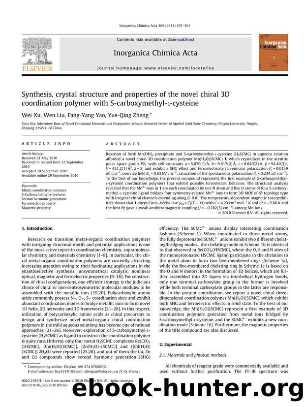 Synthesis, crystal structure and properties of the novel chiral 3D coordination polymer with S-carboxymethyl-l-cysteine by Wei Xu & Wen Liu & Fang-Yang Yao & Yue-Qing Zheng
