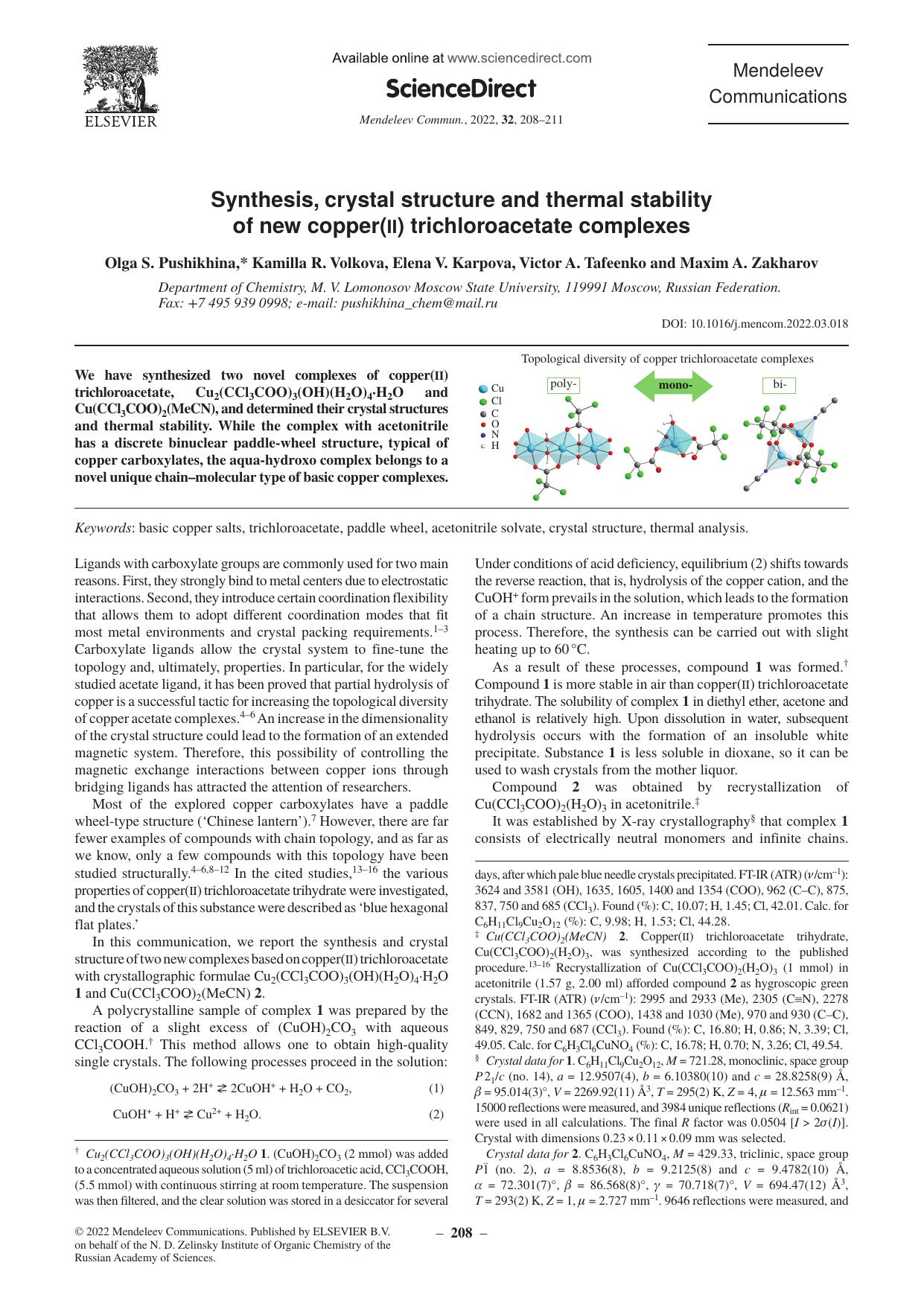 Synthesis, crystal structure and thermal stability of new copper(ii) trichloroacetate complexes by Olga S. Pushikhina & Kamilla R. Volkova & Elena V. Karpova & Victor A. Tafeenko & Maxim A. Zakharov