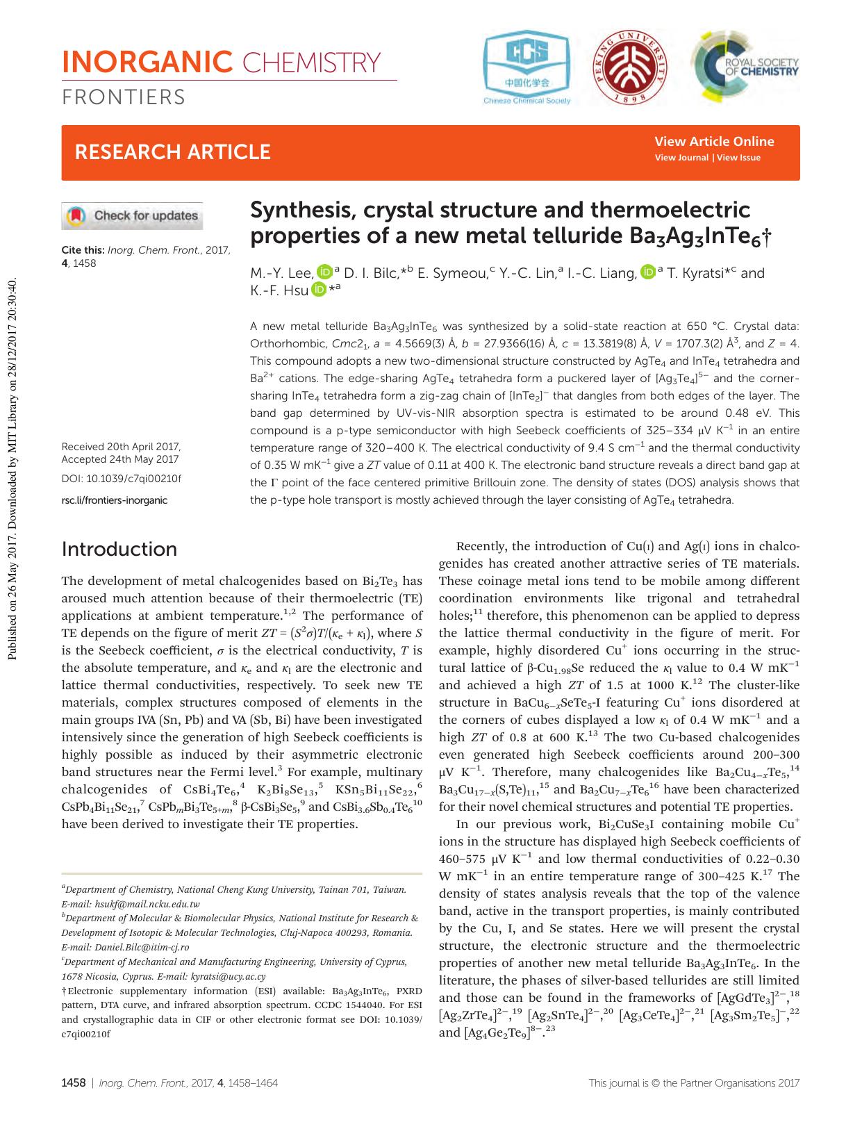 Synthesis, crystal structure and thermoelectric properties of a new metal telluride Ba3Ag3InTe6 by M.-Y. Lee D. I. Bilc E. Symeou Y.-C. Lin I.-C. Liang T. Kyratsi K.-F. Hsu