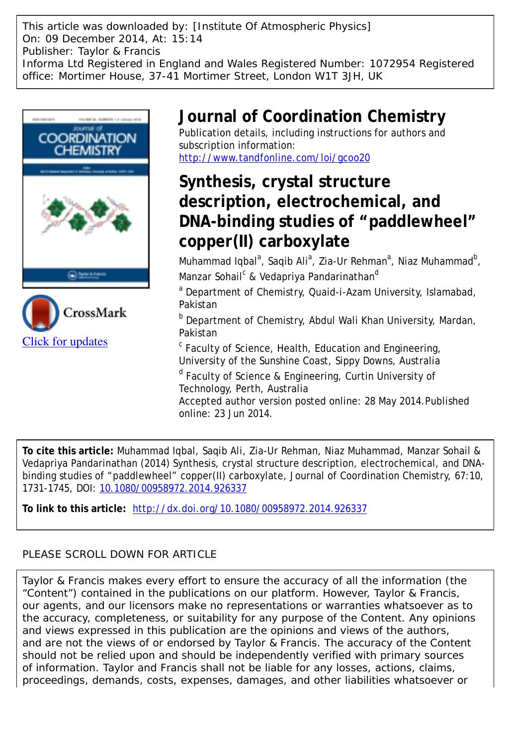 Synthesis, crystal structure description, electrochemical, and DNA-binding studies of âpaddlewheelâ copper(II) carboxylate by Muhammad Iqbal