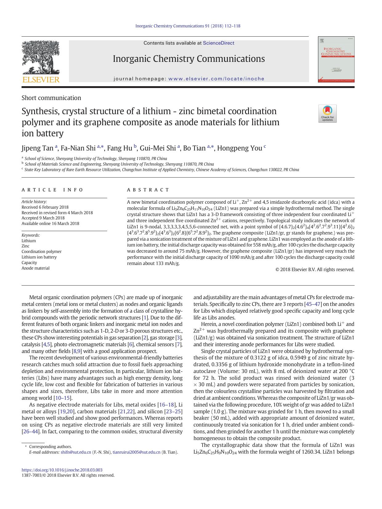 Synthesis, crystal structure of a lithium - zinc bimetal coordination polymer and its graphene composite as anode materials for lithium ion battery by Jipeng Tan & Fa-Nian Shi & Fang Hu & Gui-Mei Shi & Bo Tian & Hongpeng You