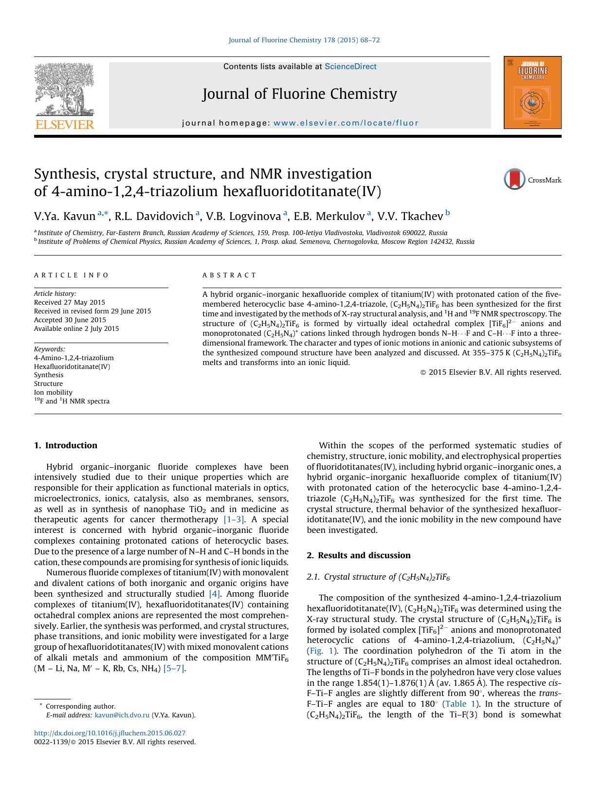 Synthesis, crystal structure, and NMR investigation of 4-amino-1,2,4-triazolium hexafluoridotitanate(IV) by V.Ya. Kavun