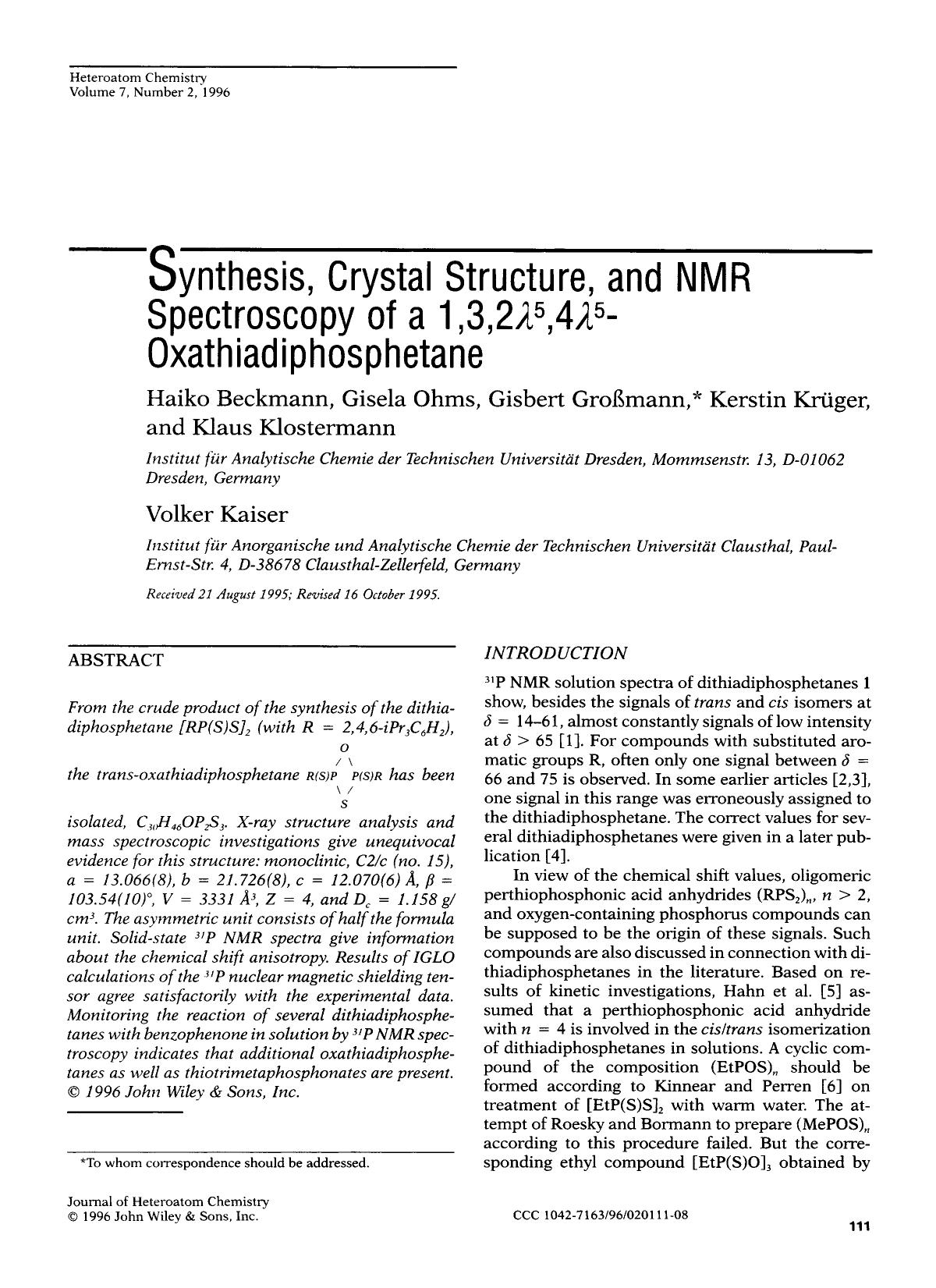 Synthesis, crystal structure, and NMR spectroscopy of a 1,3,2[lgr]5,4[lgr]5-oxathiadiphosphetane by Unknown