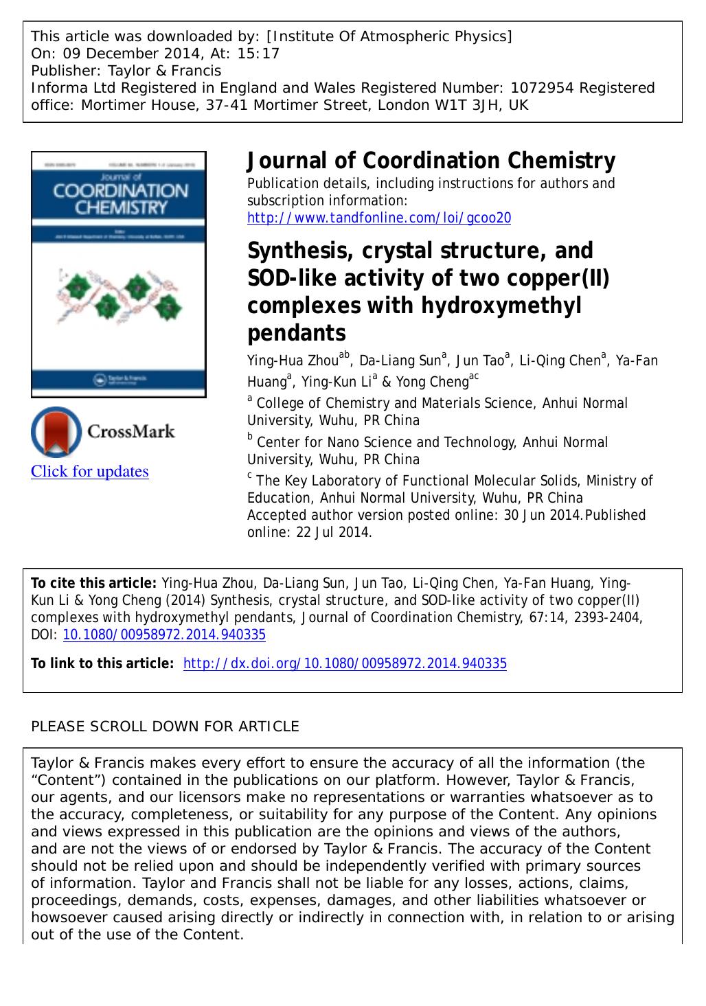 Synthesis, crystal structure, and SOD-like activity of two copper(II) complexes with hydroxymethyl pendants by Ying-Hua Zhou