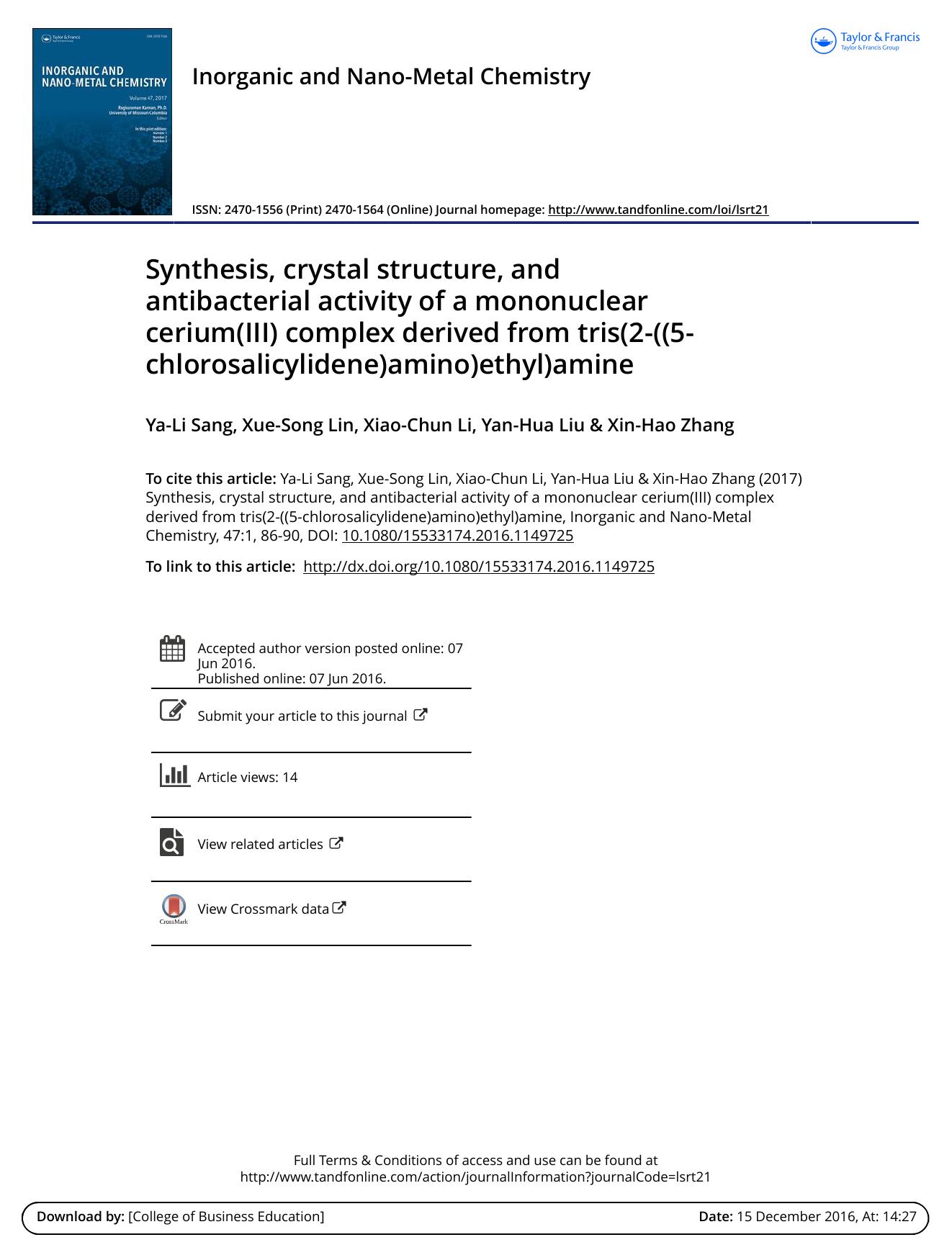 Synthesis, crystal structure, and antibacterial activity of a mononuclear cerium\(III\) complex derived from tris\(2-\(\(5-chlorosalicylidene\)amino\)ethyl\)amine by Ya-Li Sang & Xue-Song Lin & Xiao-Chun Li & Yan-Hua Liu & Xin-Hao Zhang