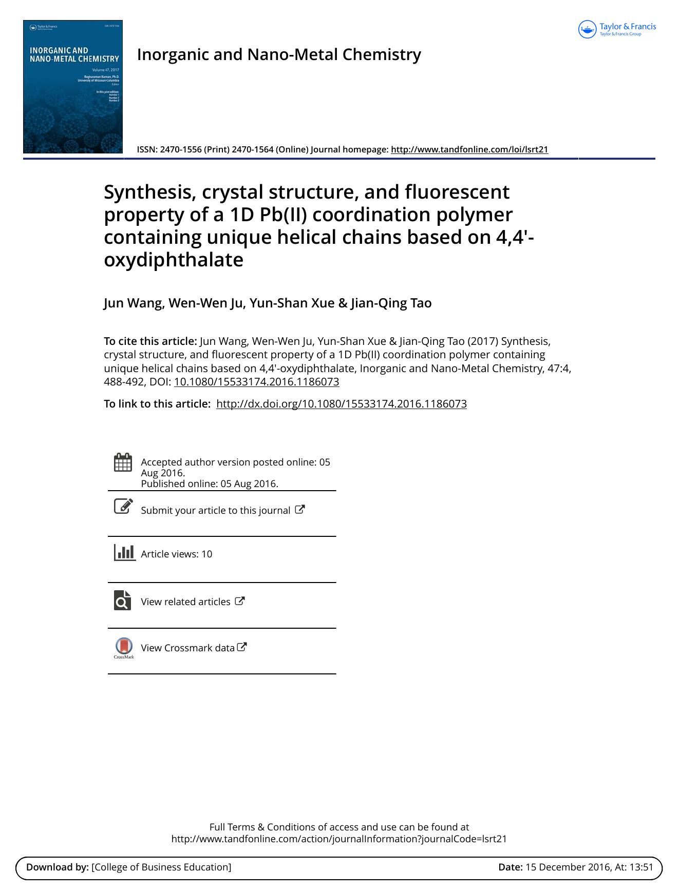 Synthesis, crystal structure, and fluorescent property of a 1D Pb(II) coordination polymer containing unique helical chains based on 4,4&prime;-oxydiphthalate by Jun Wang Wen-Wen Ju Yun-Shan Xue Jian-Qing Tao