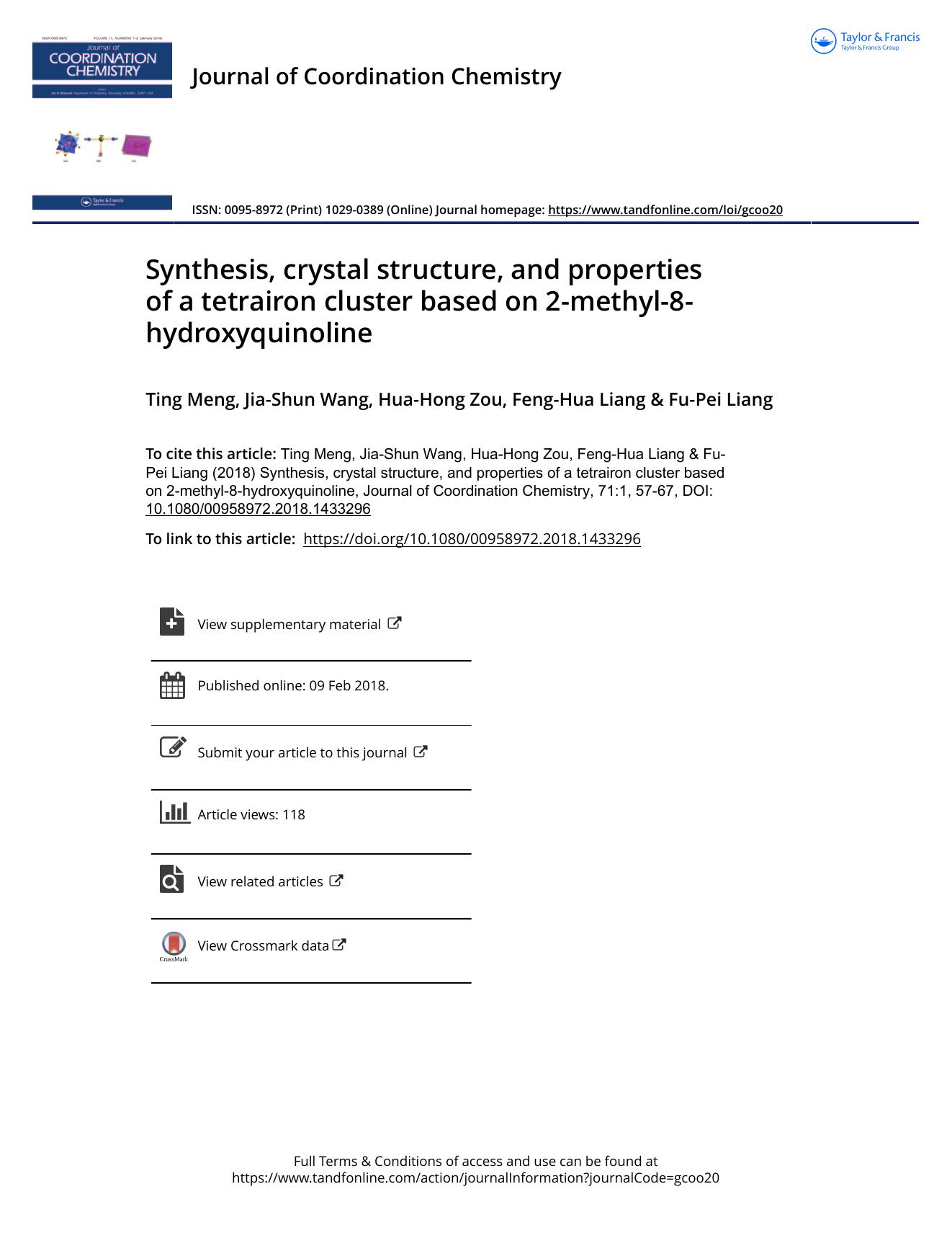 Synthesis, crystal structure, and properties of a tetrairon cluster based on 2-methyl-8-hydroxyquinoline by Ting Meng & Jia-Shun Wang & Hua-Hong Zou & Feng-Hua Liang & Fu-Pei Liang
