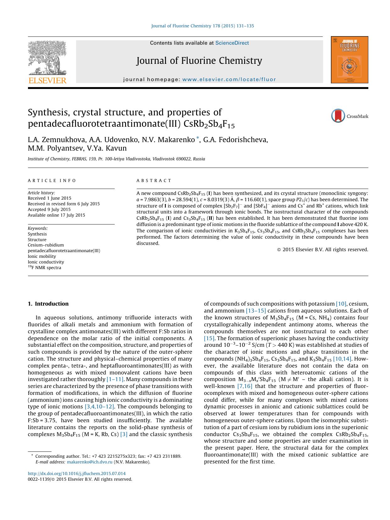 Synthesis, crystal structure, and properties of pentadecafluorotetraantimonate(III) CsRb2Sb4F15 by L.A. Zemnukhova