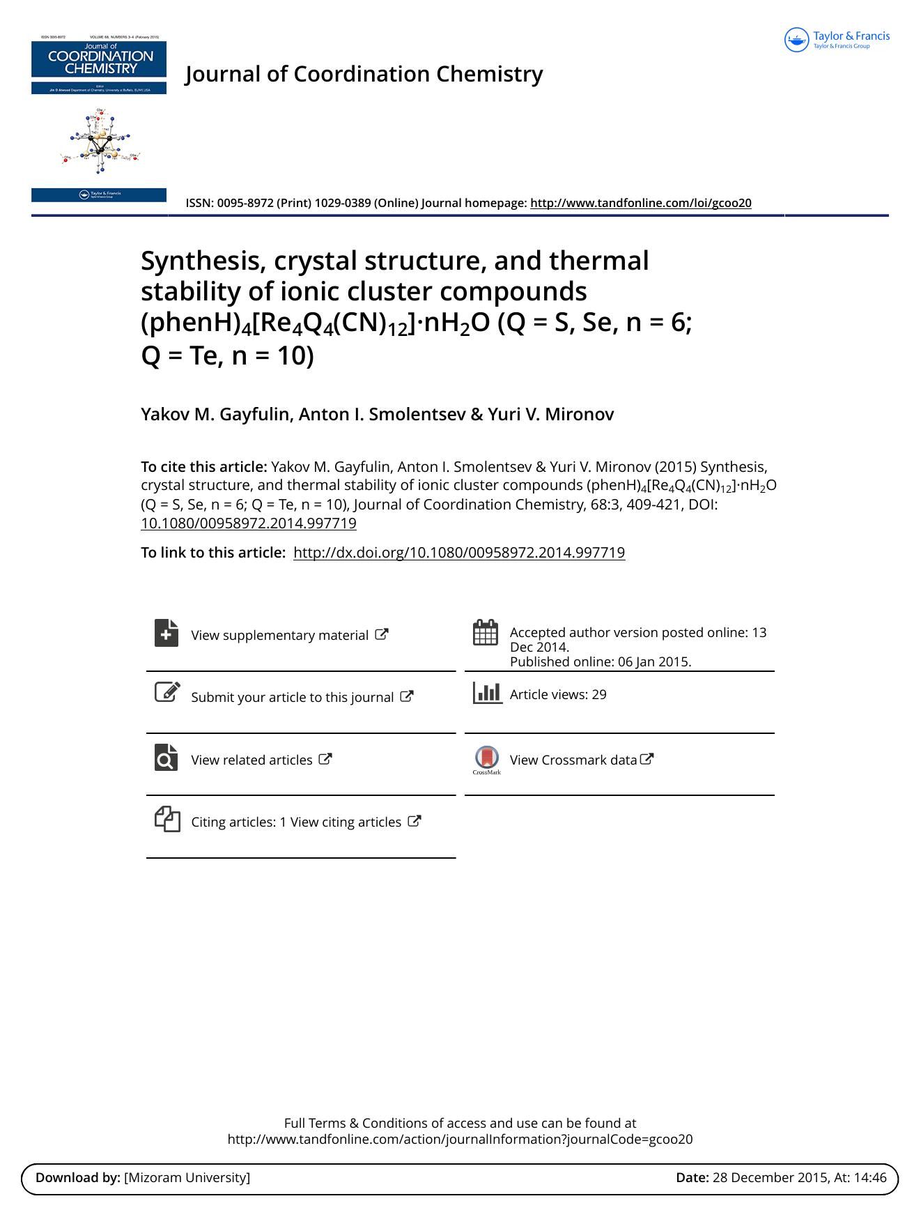 Synthesis, crystal structure, and thermal stability of ionic cluster compounds (phenH)4[Re4Q4(CN)12]Â·nH2O (Q = S, Se, n = 6; Q = Te, n = 10) by Yakov M. Gayfulin