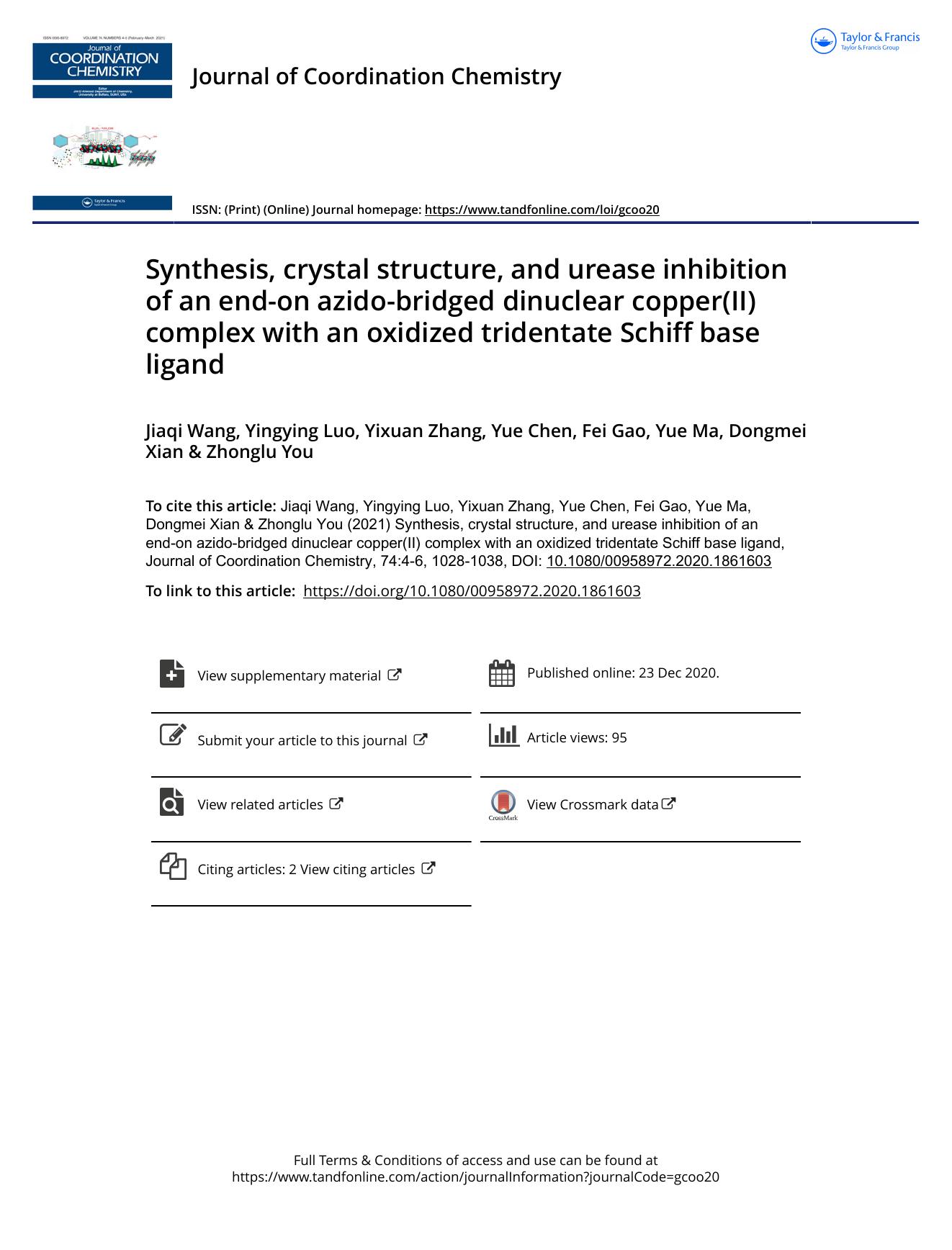 Synthesis, crystal structure, and urease inhibition of an end-on azido-bridged dinuclear copper(II) complex with an oxidized tridentate Schiff base ligand by Wang Jiaqi & Luo Yingying & Zhang Yixuan & Chen Yue & Gao Fei & Ma Yue & Xian Dongmei & You Zhonglu