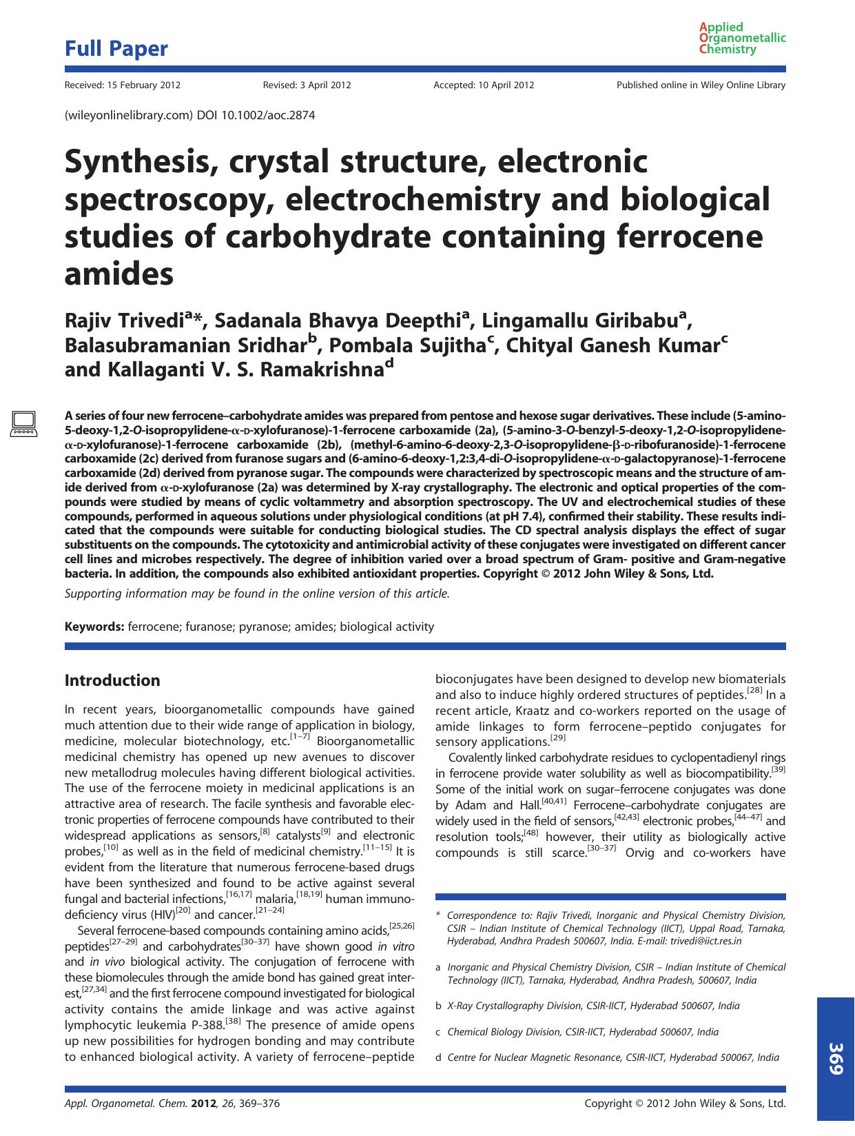Synthesis, crystal structure, electronic spectroscopy, electrochemistry and biological studies of carbohydrate containing ferrocene amides by Unknown
