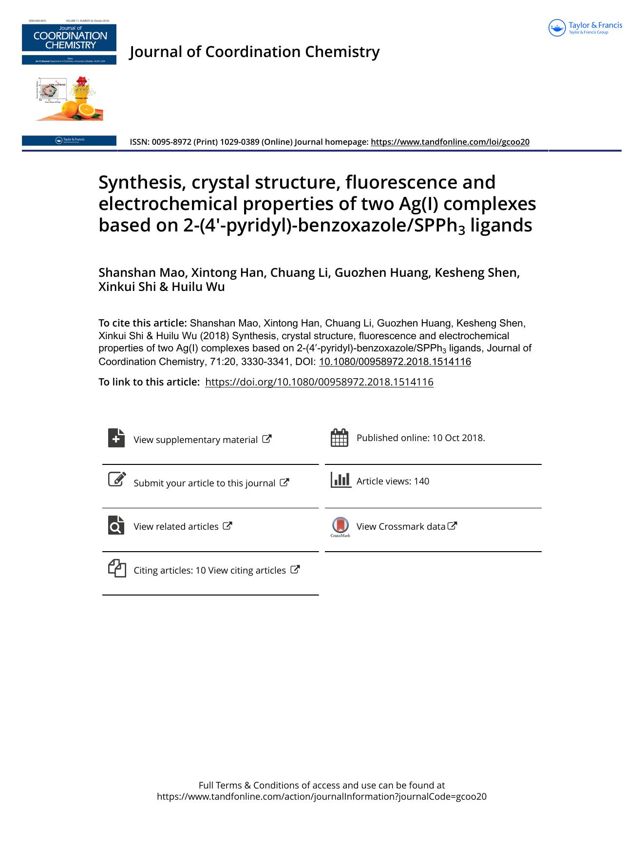 Synthesis, crystal structure, fluorescence and electrochemical properties of two Ag(I) complexes based on 2-(4â²-pyridyl)-benzoxazoleSPPh3 ligands by Mao Shanshan & Han Xintong & Li Chuang & Huang Guozhen & Shen Kesheng & Shi Xinkui & Wu Huilu