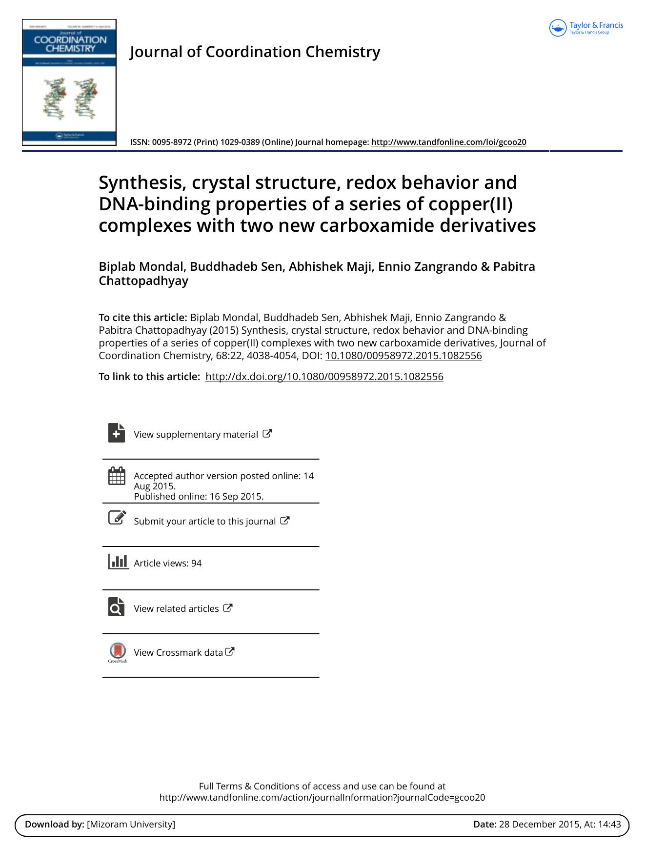 Synthesis, crystal structure, redox behavior and DNA-binding properties of a series of copper(II) complexes with two new carboxamide derivatives by Biplab Mondal