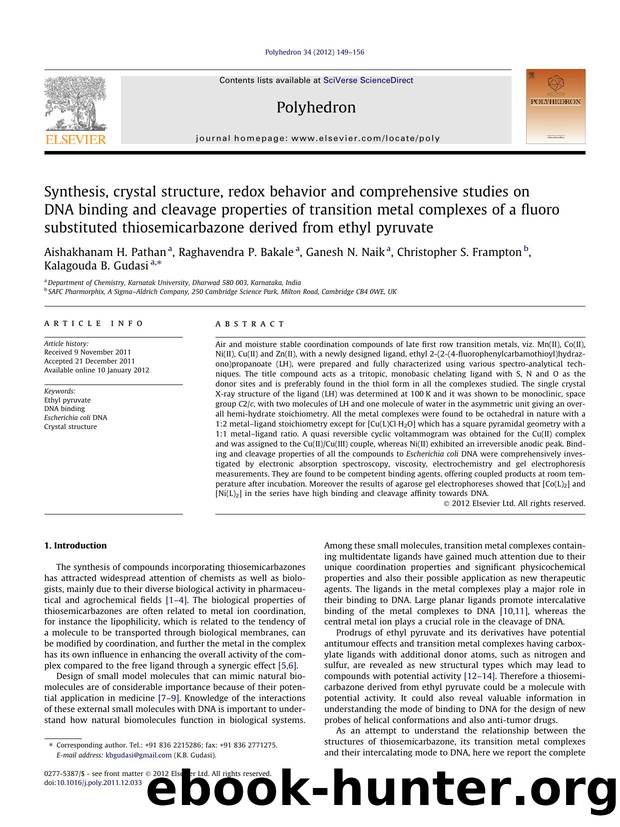 Synthesis, crystal structure, redox behavior and comprehensive studies on DNA binding and cleavage properties of transition metal complexes of a fluoro substituted thiosemicarbazon by unknow
