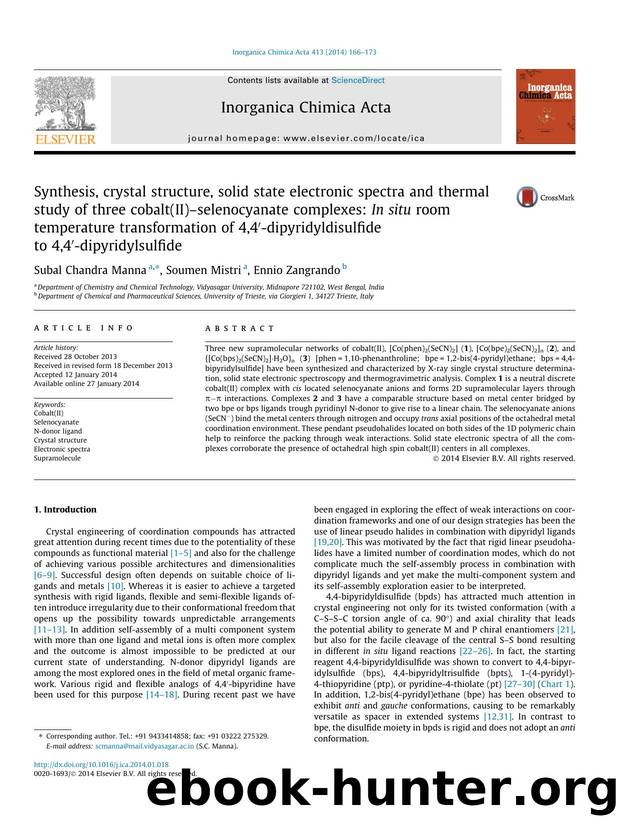 Synthesis, crystal structure, solid state electronic spectra and thermal study of three cobalt(II)Ã¢â¬âselenocyanate complexes: In situ room temperature transformation of 4,4Ã¢â by Subal Chandra Manna & Soumen Mistri & Ennio Zangrando