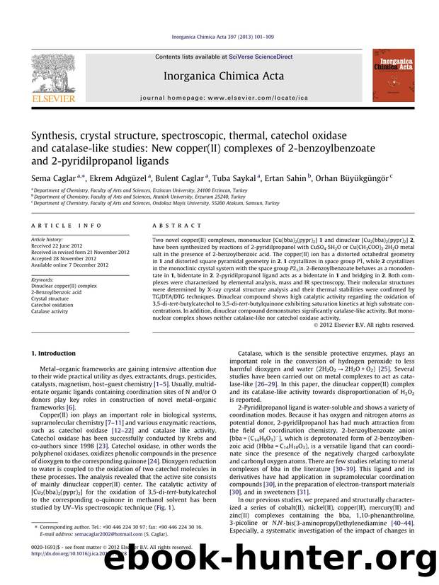 Synthesis, crystal structure, spectroscopic, thermal, catechol oxidase and catalase-like studies: New copper(II) complexes of 2-benzoylbenzoate and 2-pyridilpropanol ligands by Sema Caglar & Ekrem Adıgüzel & Bulent Caglar & Tuba Saykal & Ertan Sahin & Orhan Büyükgüngör