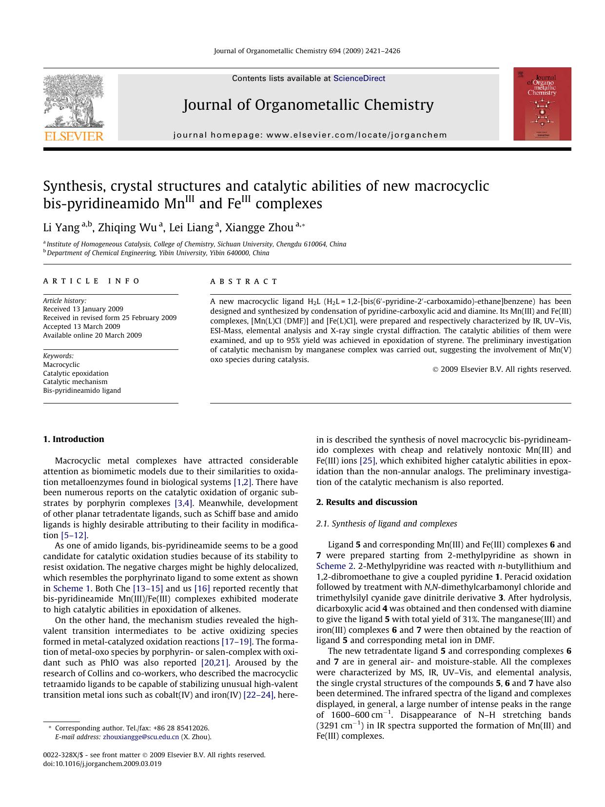 Synthesis, crystal structures and catalytic abilities of new macrocyclic bis-pyridineamido MnIII and FeIII complexes by Li Yang; Zhiqing Wu; Lei Liang; Xiangge Zhou
