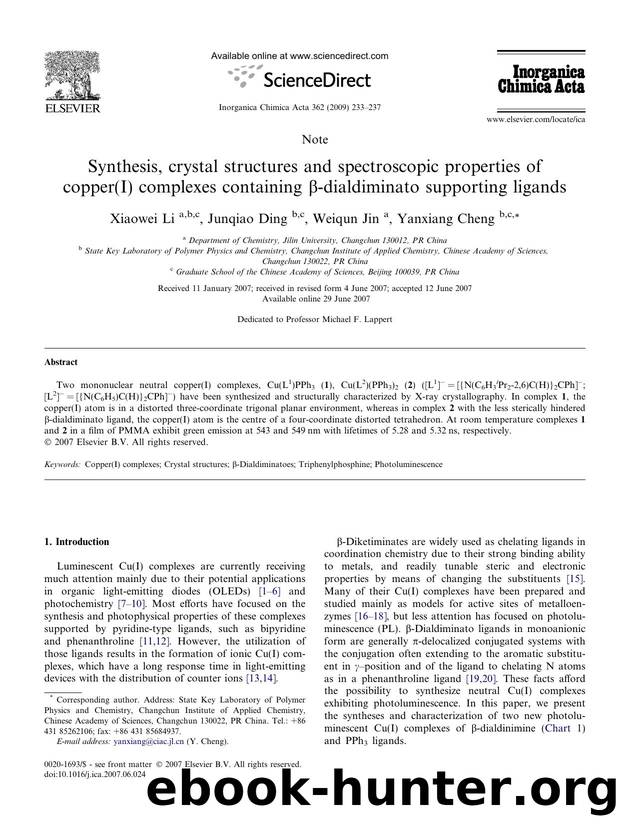 Synthesis, crystal structures and spectroscopic properties of copper(I) complexes containing Î²-dialdiminato supporting ligands by Xiaowei Li; Junqiao Ding; Weiqun Jin; Yanxiang Cheng