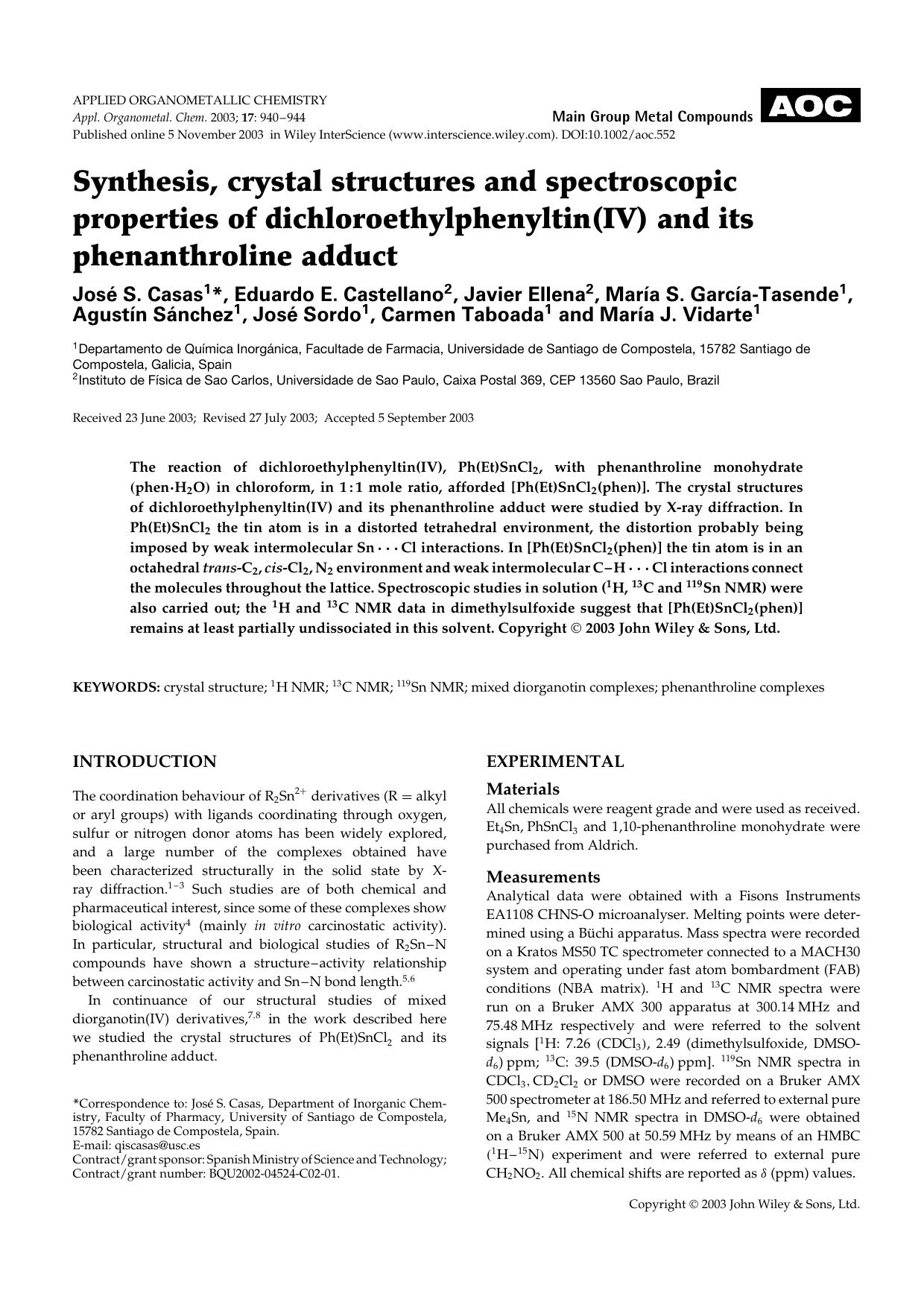 Synthesis, crystal structures and spectroscopic properties of dichloroethylphenyltin(IV) and its phenanthroline adduct by Unknown