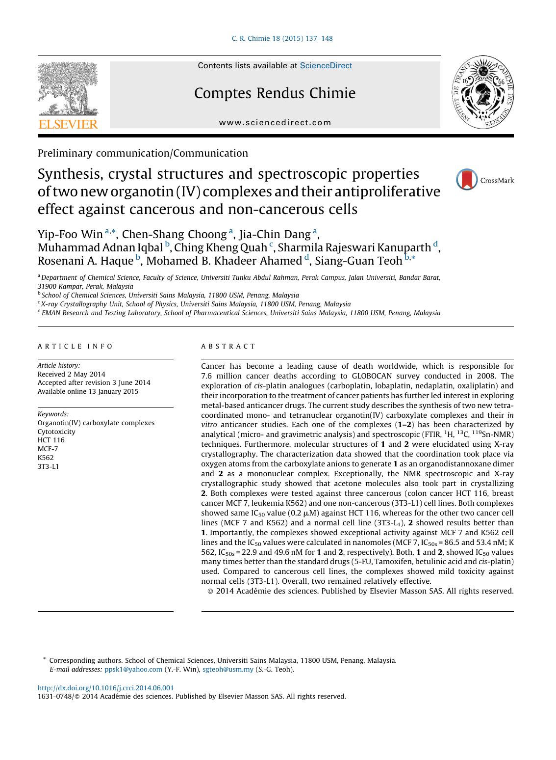 Synthesis, crystal structures and spectroscopic properties of two new organotin (IV) complexes and their antiproliferative effect against cancerous and non-cancerous cells by unknow