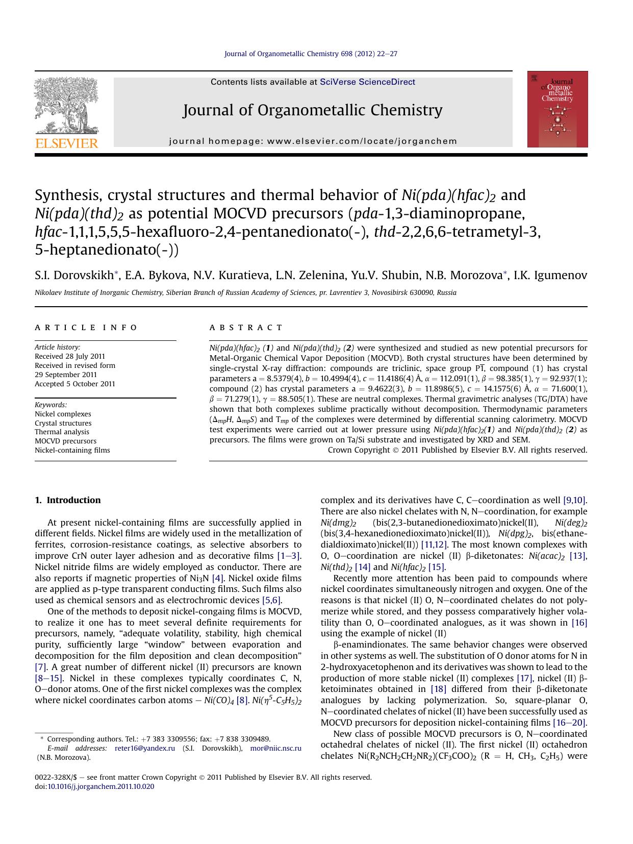 Synthesis, crystal structures and thermal behavior of Ni(pda)(hfac)2 and Ni(pda)(thd)2 as potential MOCVD precursors (pda-1,3-diaminopropane, hfac-1,1,1,5,5,5-hexafluoro-2,4-pentan by unknow