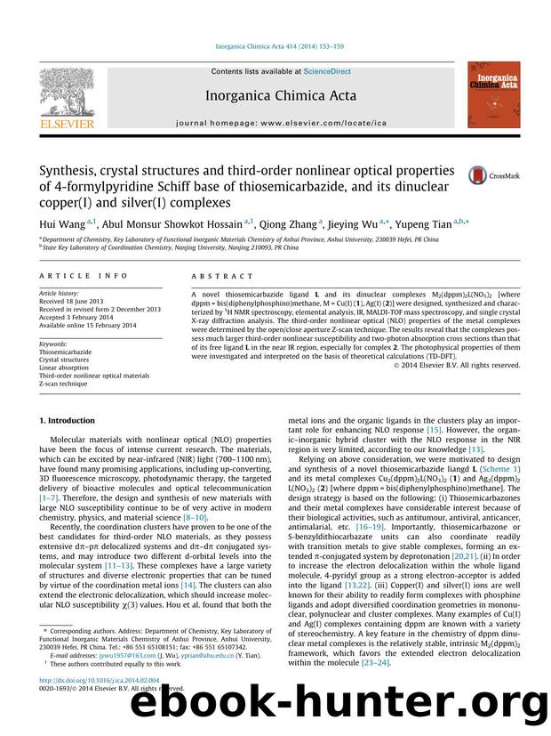 Synthesis, crystal structures and third-order nonlinear optical properties of 4-formylpyridine Schiff base of thiosemicarbazide, and its dinuclear copper(I) and silver(I) complexes by Hui Wang & Abul Monsur Showkot Hossain & Qiong Zhang & Jieying Wu & Yupeng Tian