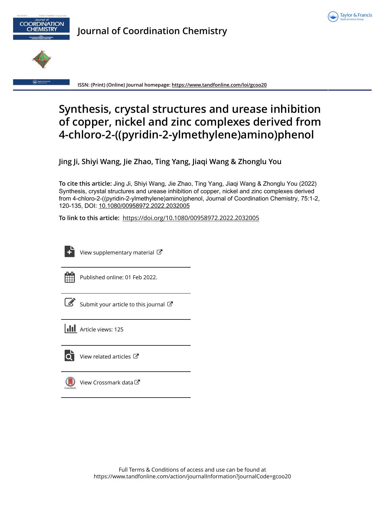 Synthesis, crystal structures and urease inhibition of copper, nickel and zinc complexes derived from 4-chloro-2-((pyridin-2-ylmethylene)amino)phenol by Ji Jing & Wang Shiyi & Zhao Jie & Yang Ting & Wang Jiaqi & You Zhonglu