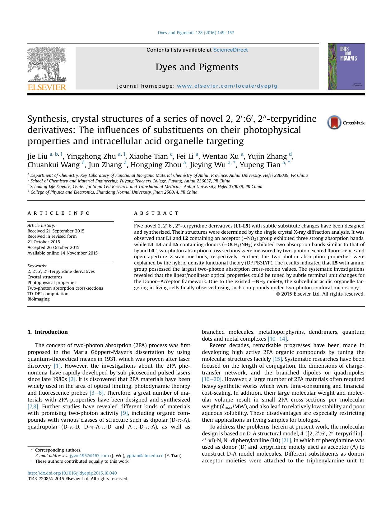 Synthesis, crystal structures of a series of novel 2, 2&prime;:6&prime;, 2&Prime;-terpyridine derivatives: The influences of substituents on their photophysical properties and intr by unknow