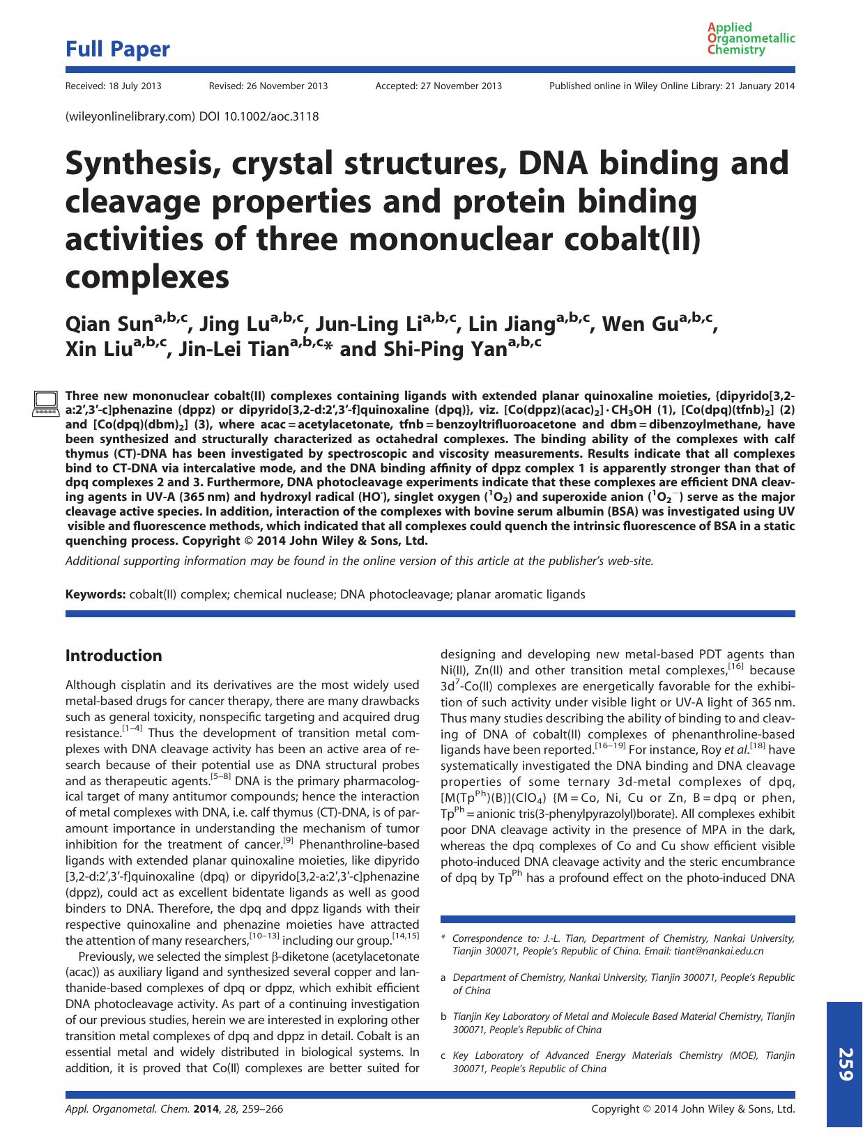 Synthesis, crystal structures, DNA binding and cleavage properties and protein binding activities of three mononuclear cobalt(II) complexes by Unknown