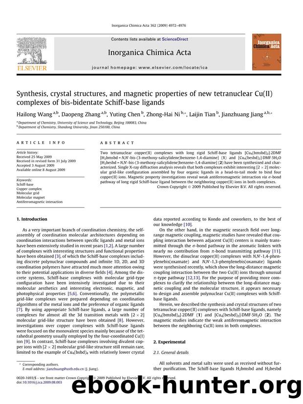 Synthesis, crystal structures, and magnetic properties of new tetranuclear Cu(II) complexes of bis-bidentate Schiff-base ligands by Hailong Wang; Daopeng Zhang; Yuting Chen; Zhong-Hai Ni; Laijin Tian; Jianzhuang Jiang