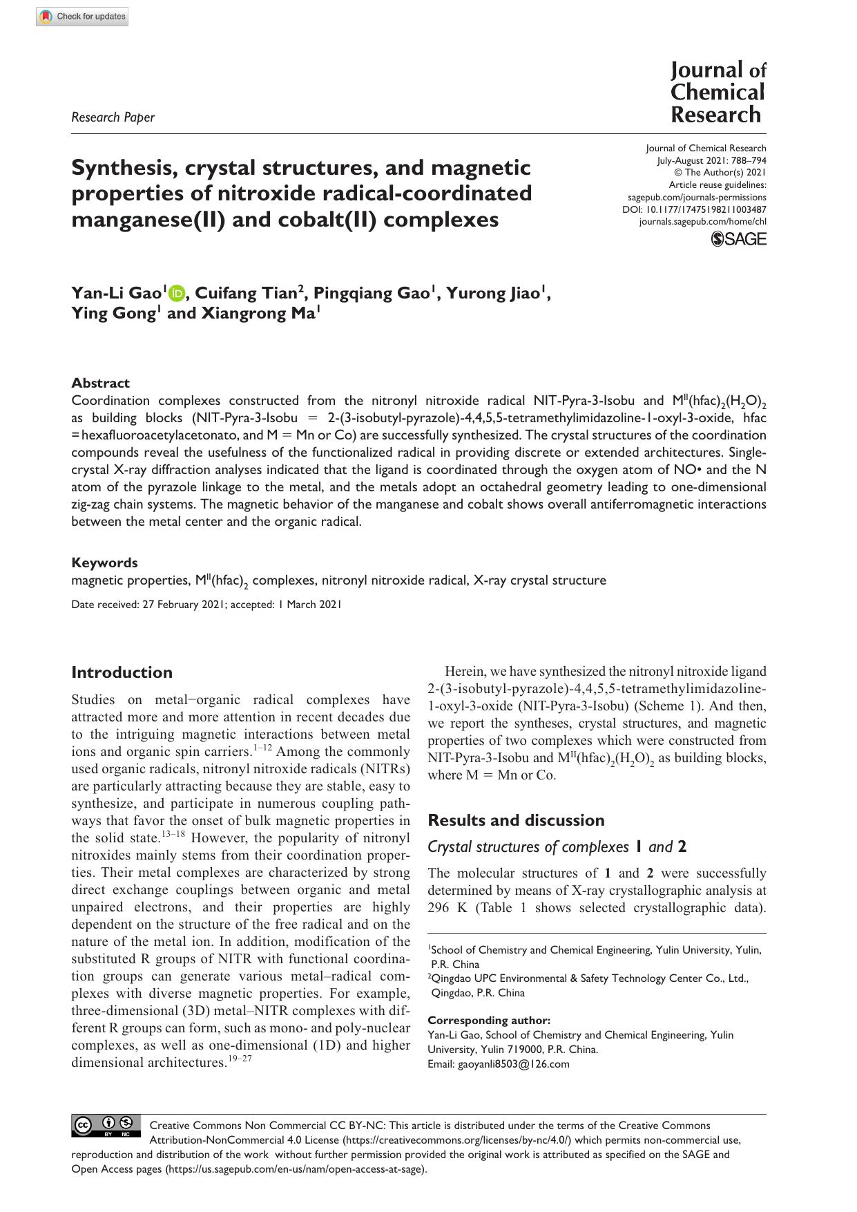Synthesis, crystal structures, and magnetic properties of nitroxide radical-coordinated manganese(II) and cobalt(II) complexes by Yan-Li Gao Cuifang Tian Pingqiang Gao Yurong Jiao Ying Gong & Xiangrong Ma