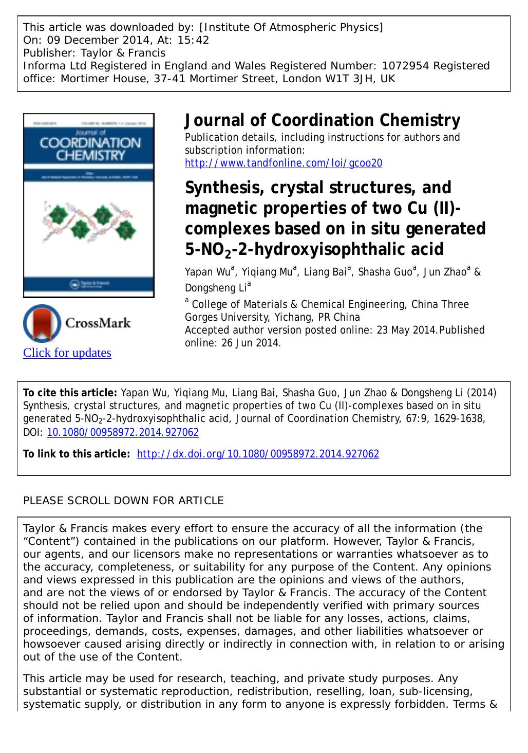 Synthesis, crystal structures, and magnetic properties of two Cu (II)-complexes based on in situ generated 5-NO2-2-hydroxyisophthalic acid by Yapan Wu