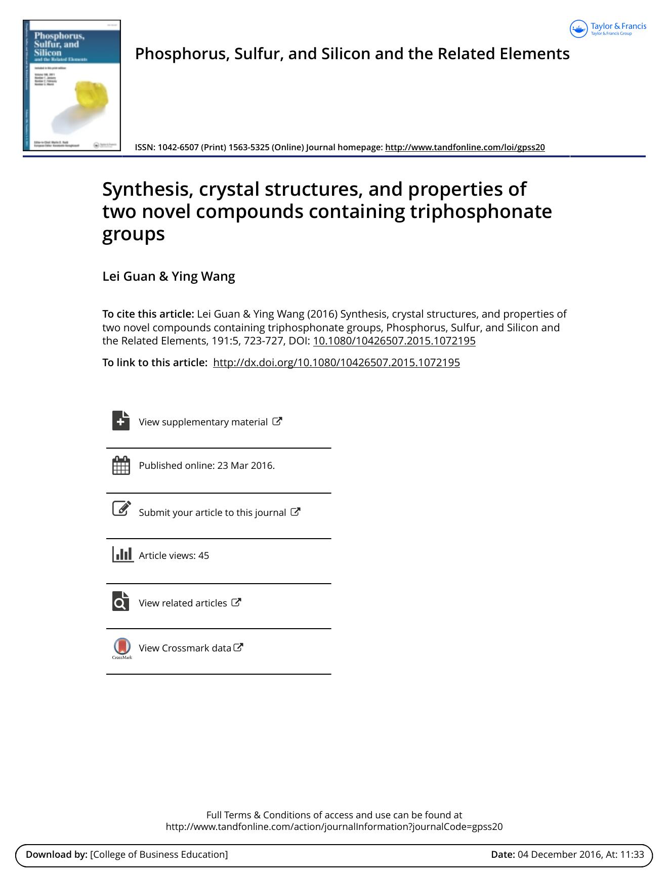 Synthesis, crystal structures, and properties of two novel compounds containing triphosphonate groups by Lei Guan & Ying Wang