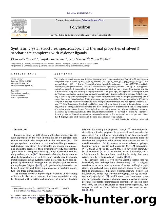 Synthesis, crystal structures, spectroscopic and thermal properties of silver(I) saccharinate complexes with N-donor ligands by Okan Zafer YeÅŸilel & Bingül Karamahmut & Fatih Semerci & Yeşim Yeşilöz