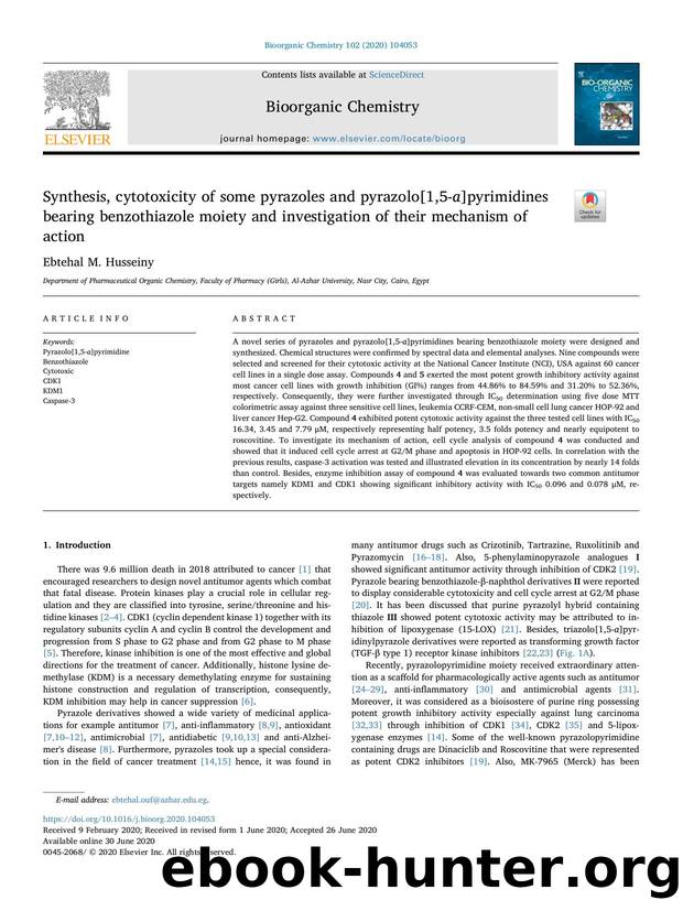 Synthesis, cytotoxicity of some pyrazoles and pyrazolo[1,5-a]pyrimidines bearing benzothiazole moiety and investigation of their mechanism of action by Ebtehal M. Husseiny
