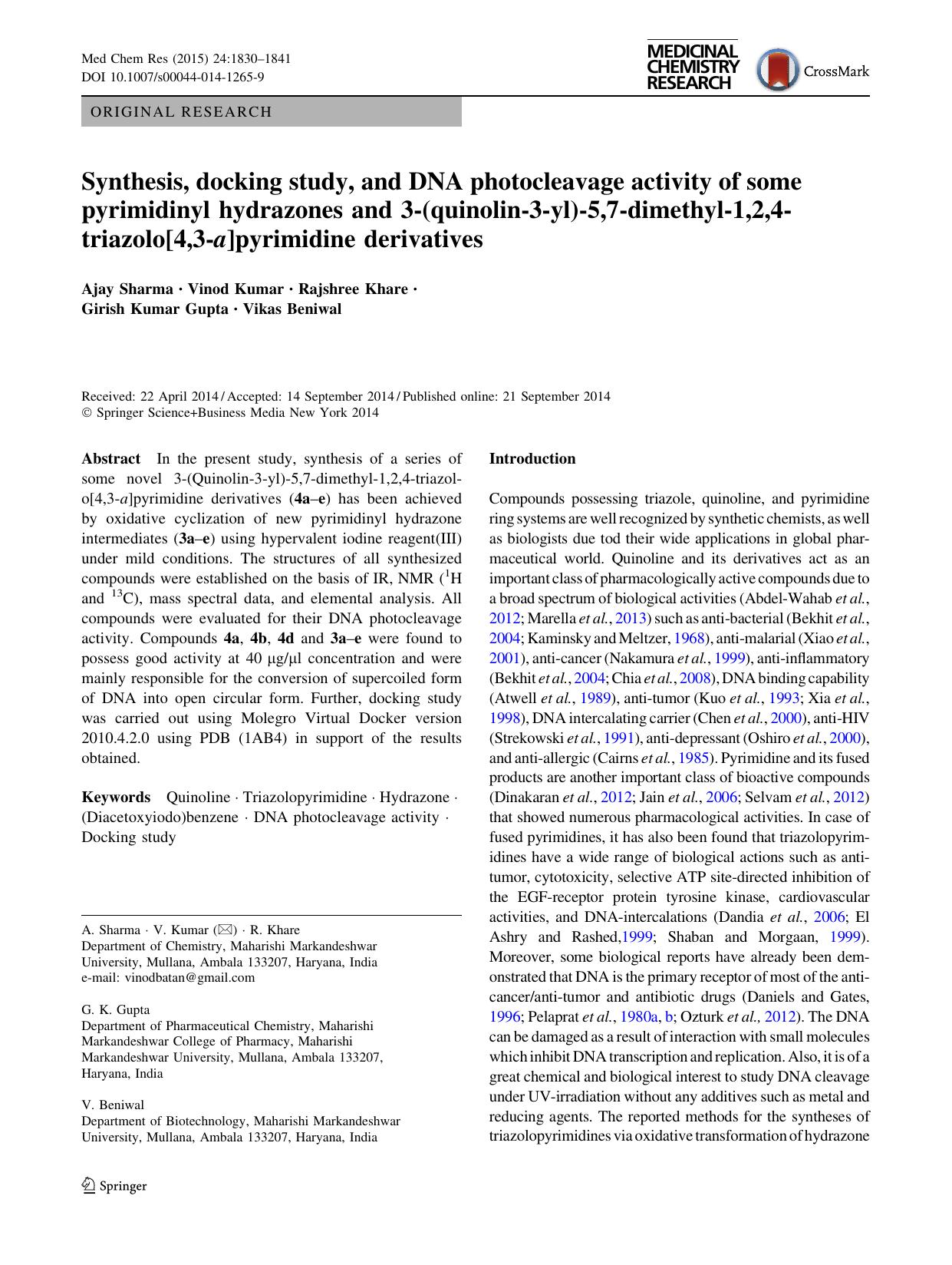 Synthesis, docking study, and DNA photocleavage activity of some pyrimidinyl hydrazones and 3-(quinolin-3-yl)-5,7-dimethyl-1,2,4-triazolo[4,3-a]pyrimidine derivatives by Ajay Sharma & Vinod Kumar & Rajshree Khare & Girish Kumar Gupta & Vikas Beniwal