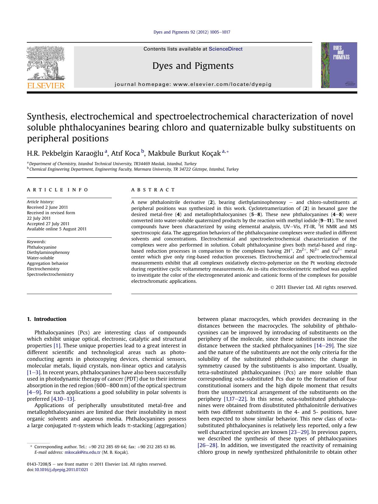 Synthesis, electrochemical and spectroelectrochemical characterization of novel soluble phthalocyanines bearing chloro and quaternizable bulky substituents on peripheral positions by H.R. Pekbelgin Karaoğlu & Atıf Koca & Makbule Burkut Koçak