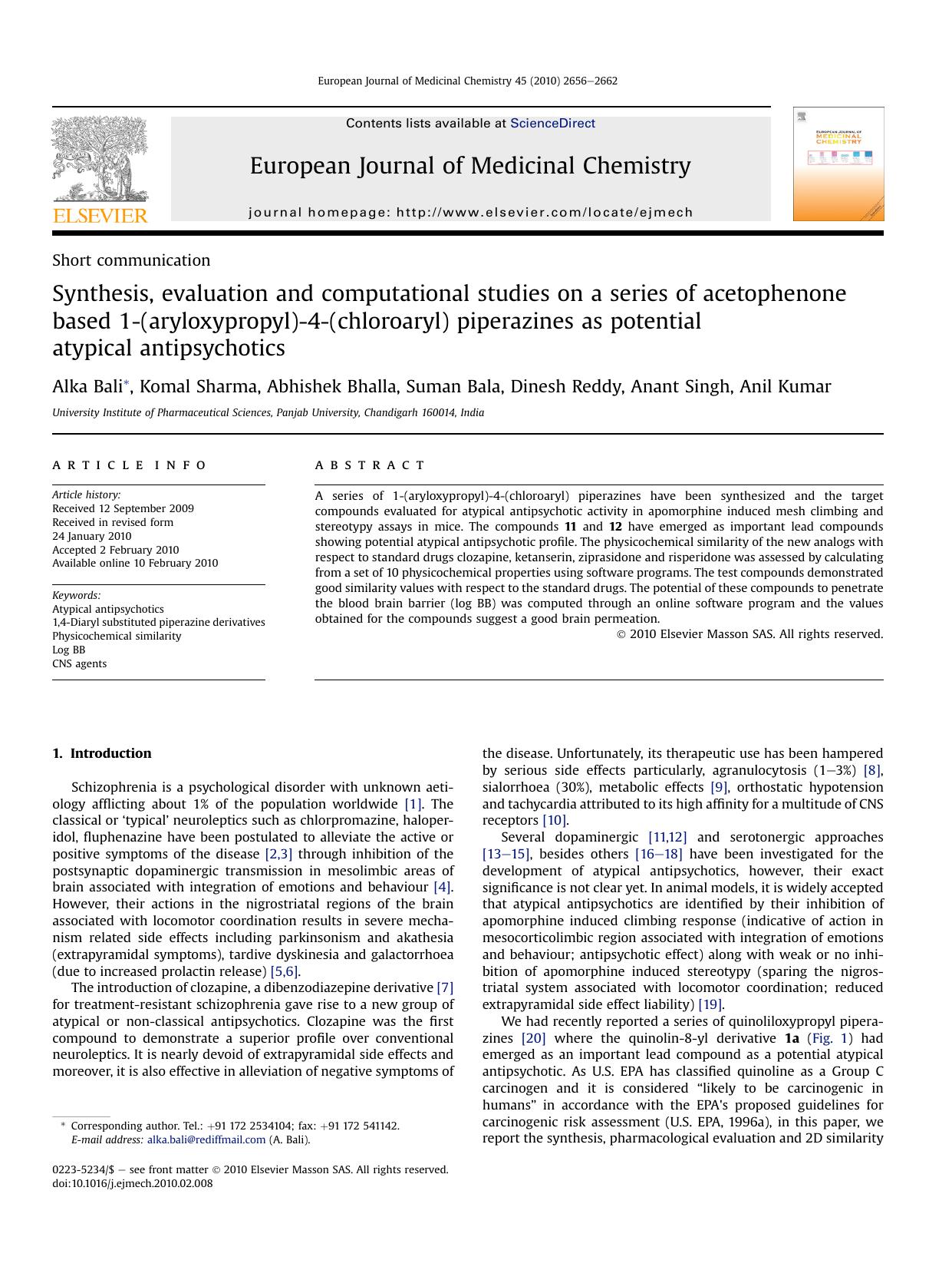 Synthesis, evaluation and computational studies on a series of acetophenone based 1-(aryloxypropyl)-4-(chloroaryl) piperazines as potential atypical antipsychotics by Alka Bali; Komal Sharma; Abhishek Bhalla; Suman Bala; Dinesh Reddy; Anant Singh; Anil Kumar