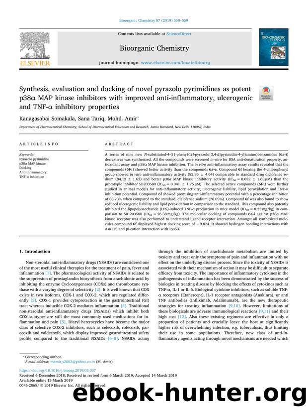 Synthesis, evaluation and docking of novel pyrazolo pyrimidines as potent p38Î± MAP kinase inhibitors with improved anti-inflammatory, ulcerogenic and TNF-Î± inhibitory properties by Kanagasabai Somakala & Sana Tariq & Mohd. Amir