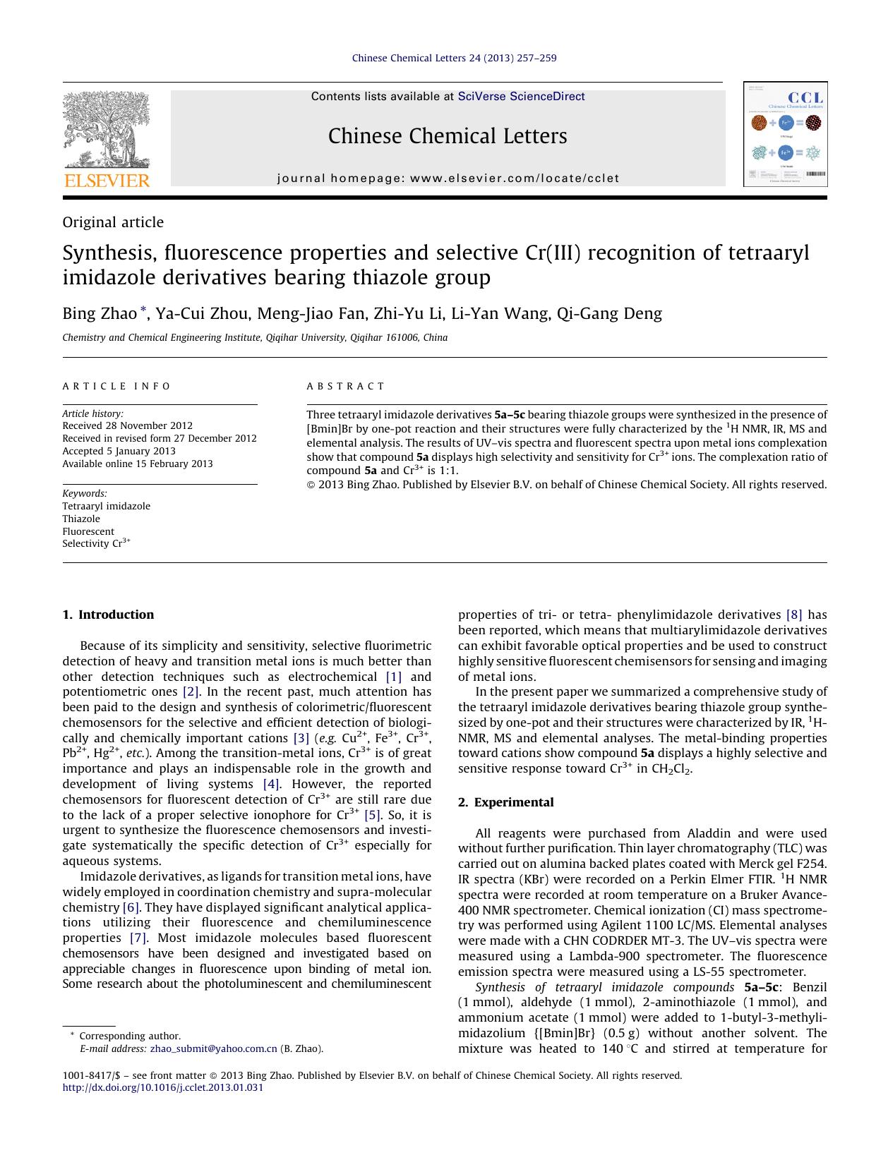 Synthesis, fluorescence properties and selective Cr(III) recognition of tetraaryl imidazole derivatives bearing thiazole group by Bing Zhao