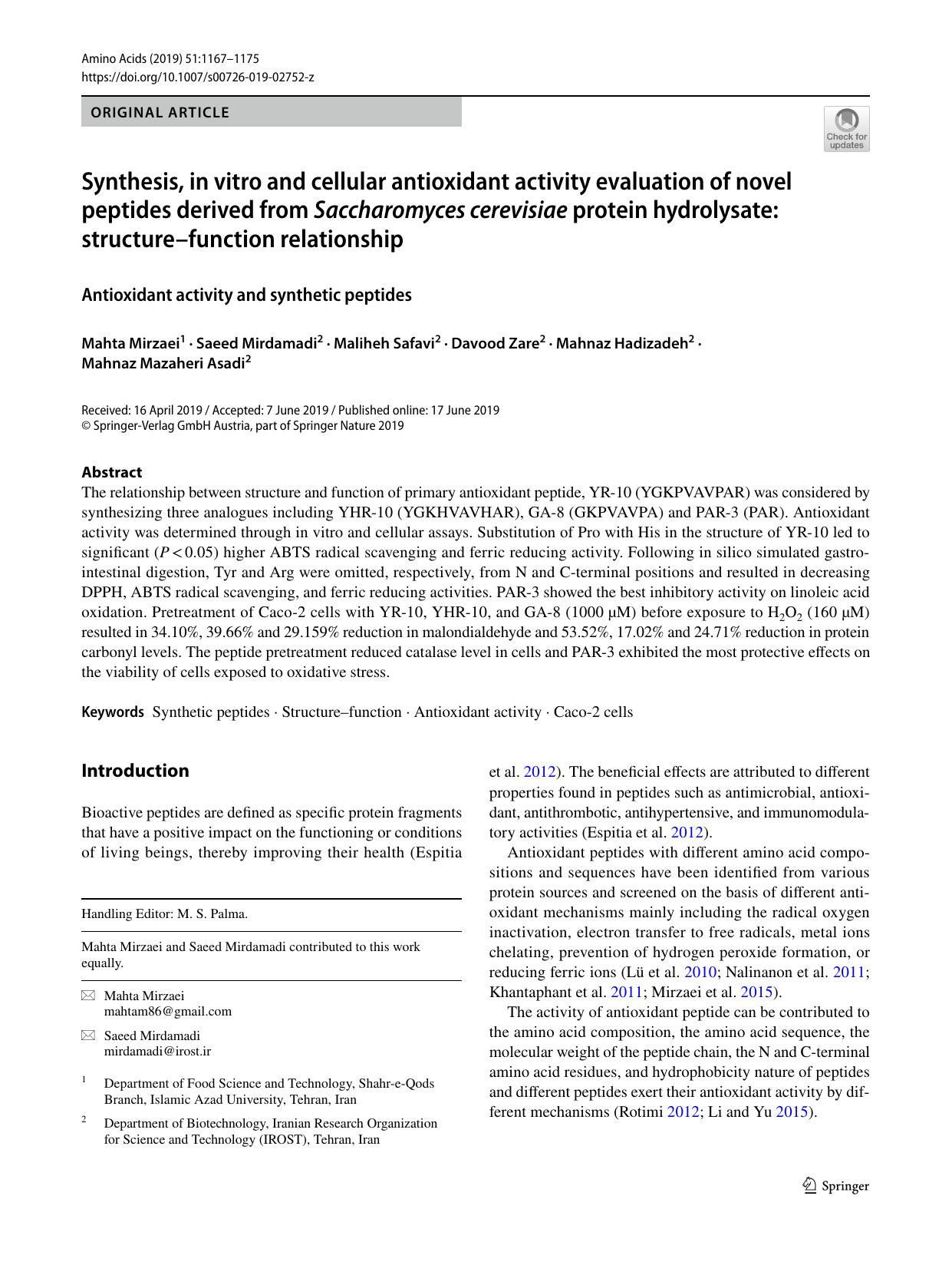 Synthesis, in vitro and cellular antioxidant activity evaluation of novel peptides derived from Saccharomyces cerevisiae protein hydrolysate: structureâfunction relationship by unknow