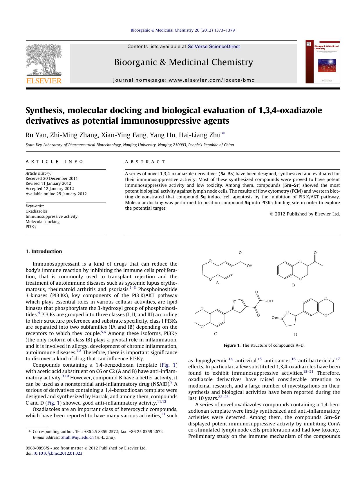 Synthesis, molecular docking and biological evaluation of 1,3,4-oxadiazole derivatives as potential immunosuppressive agents by Ru Yan & Zhi-Ming Zhang & Xian-Ying Fang & Yang Hu & Hai-Liang Zhu